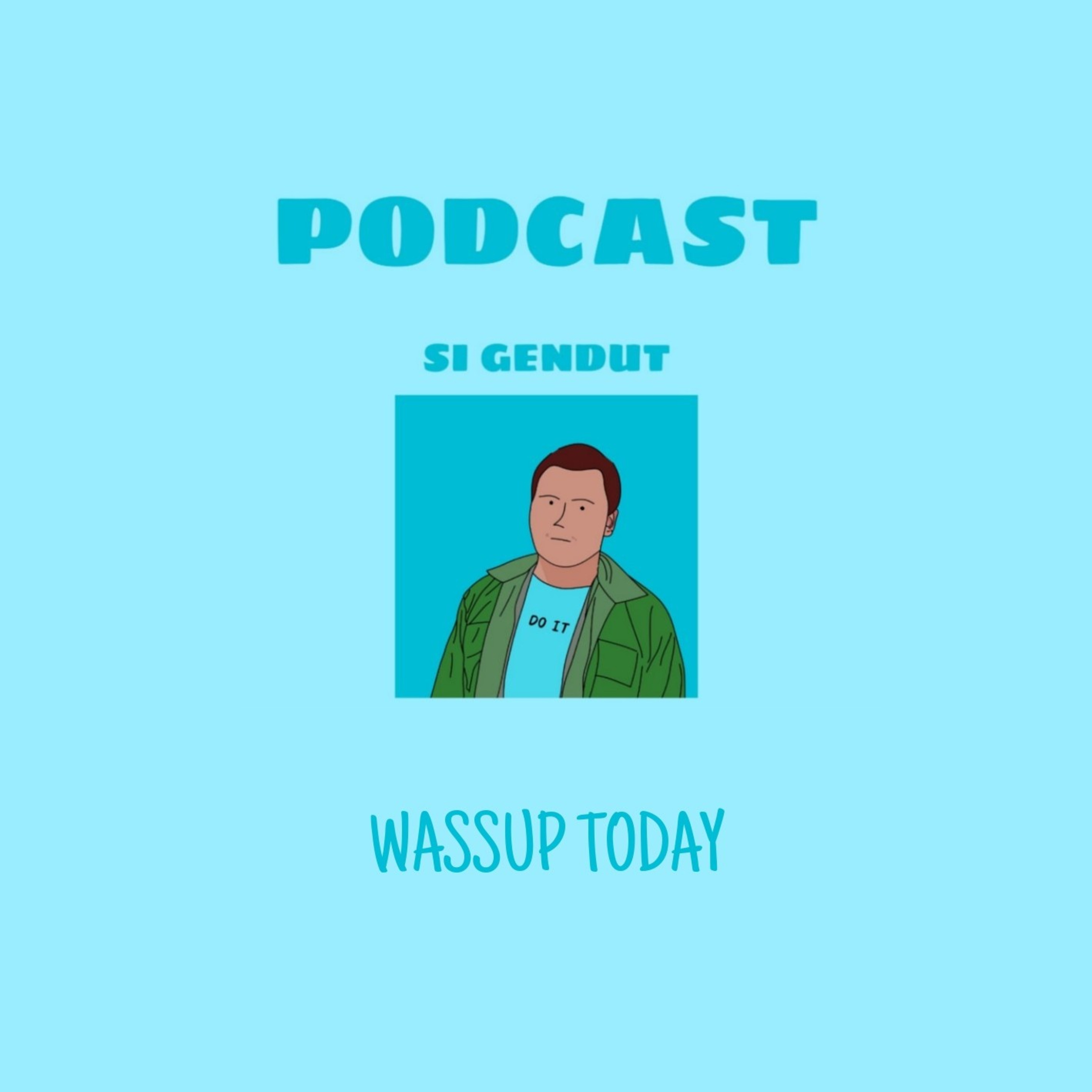 Si Gendut