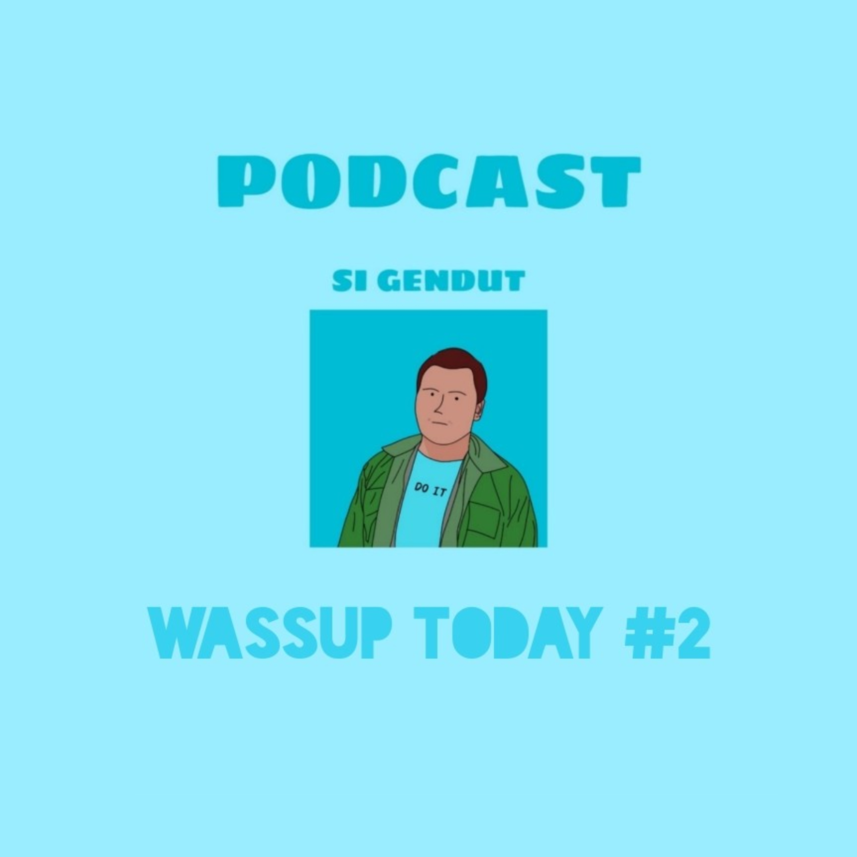 Si Gendut