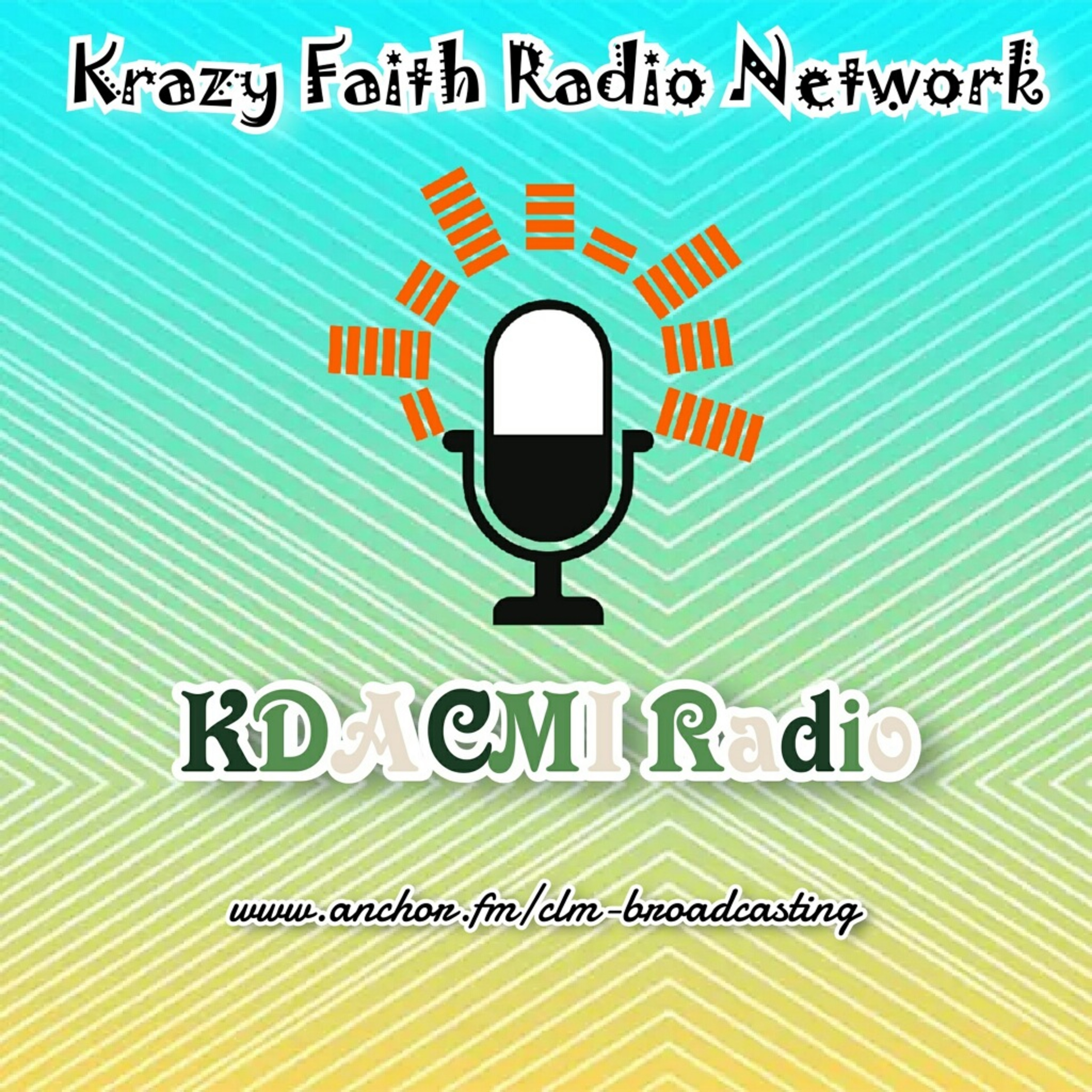 Krazy Faith Radio Network