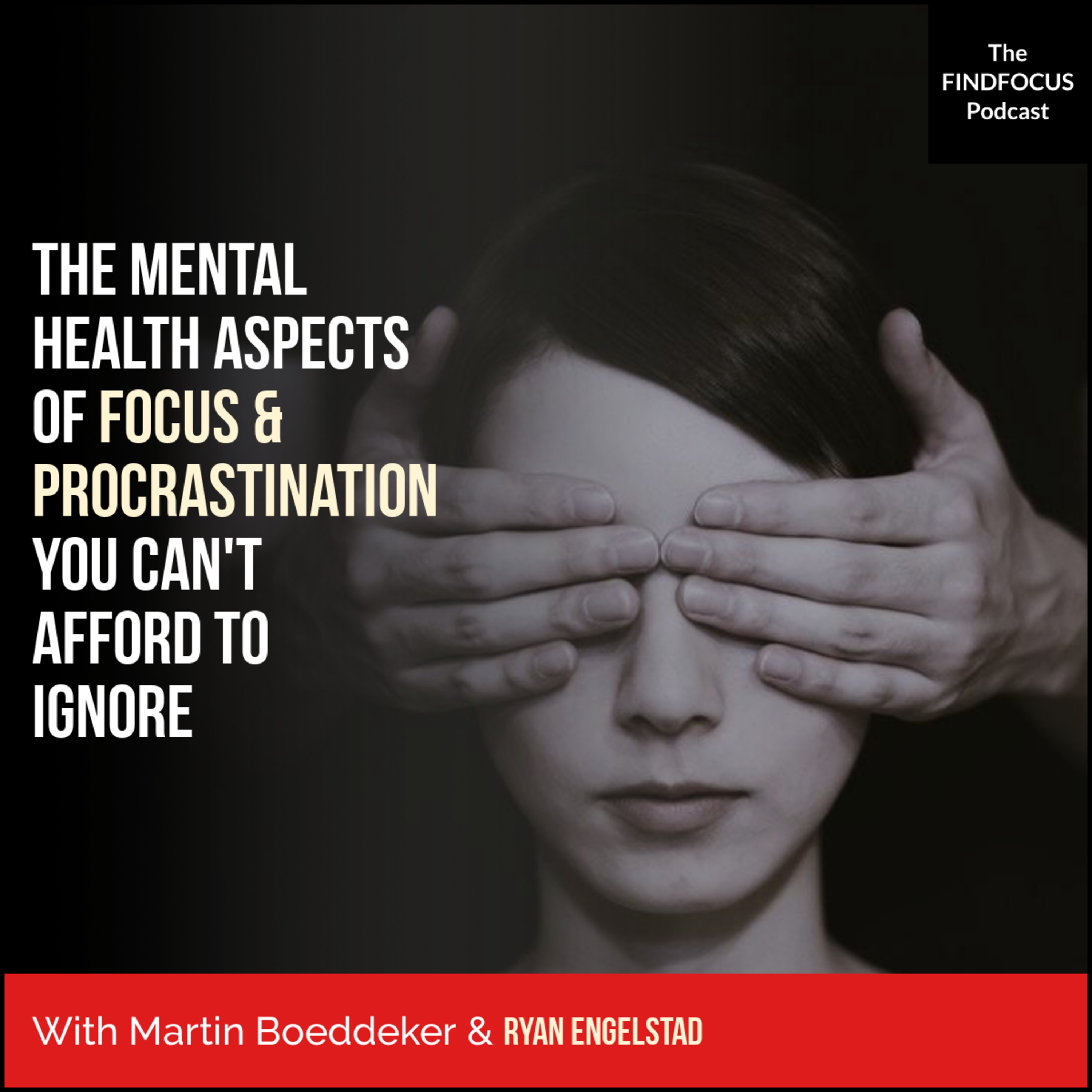 The FindFocus Podcast