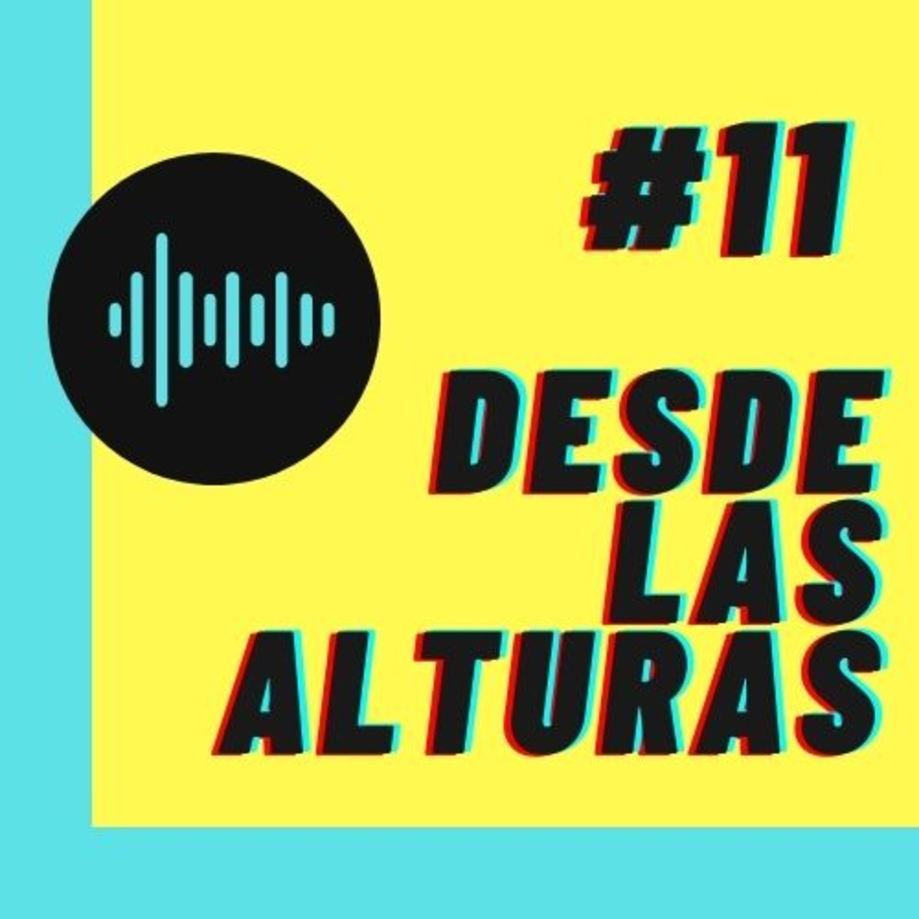 Desde Las Alturas