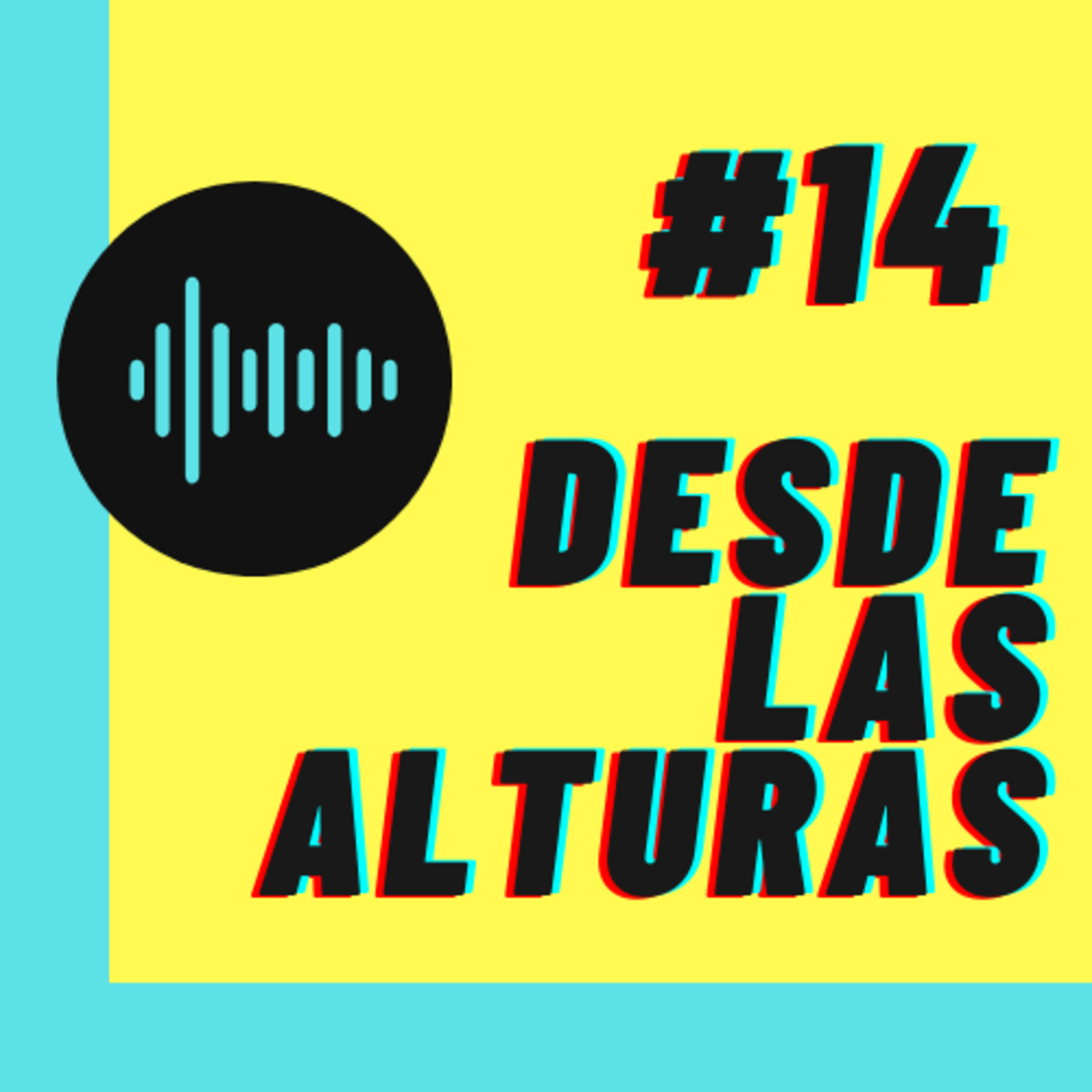 Desde Las Alturas