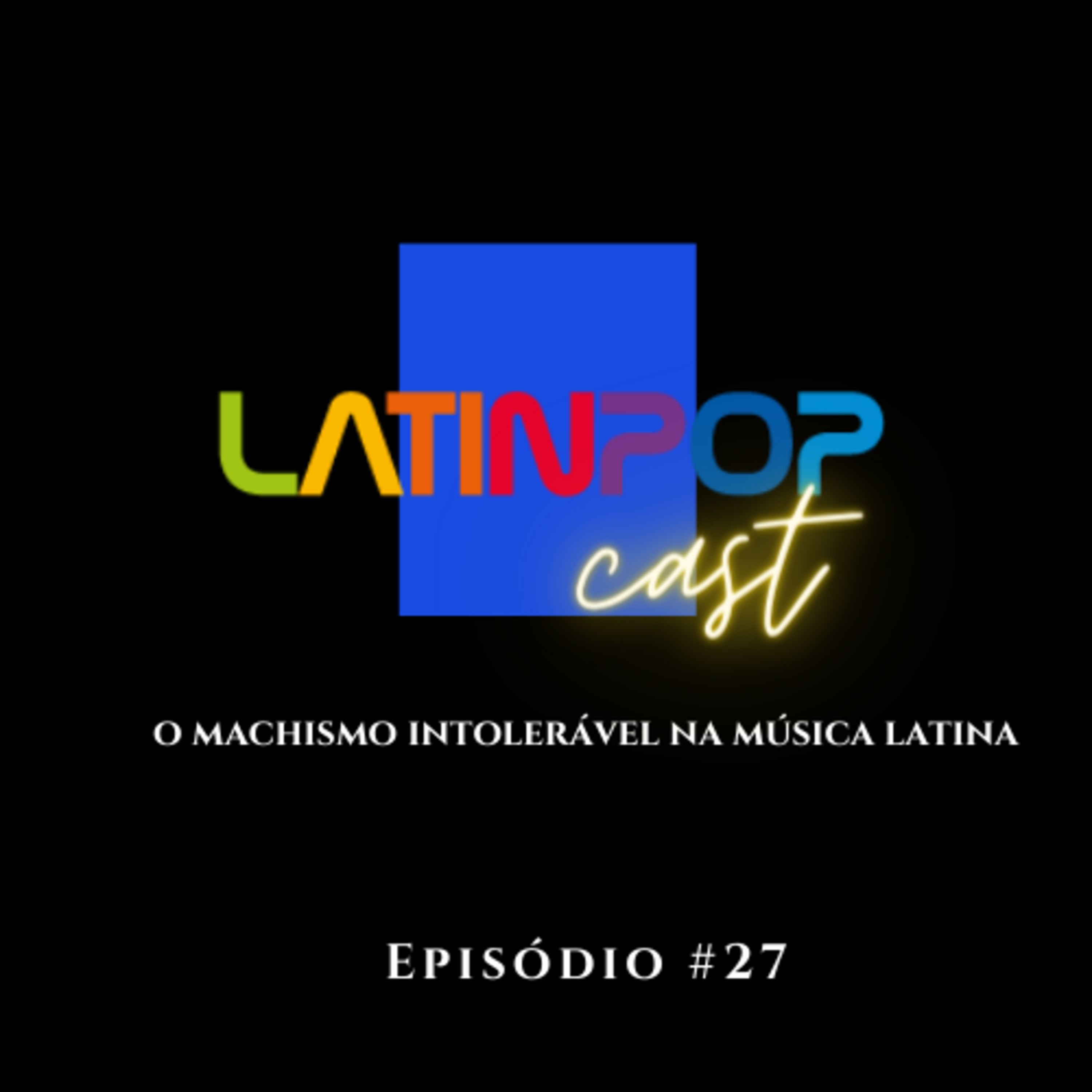 LatinPopCast