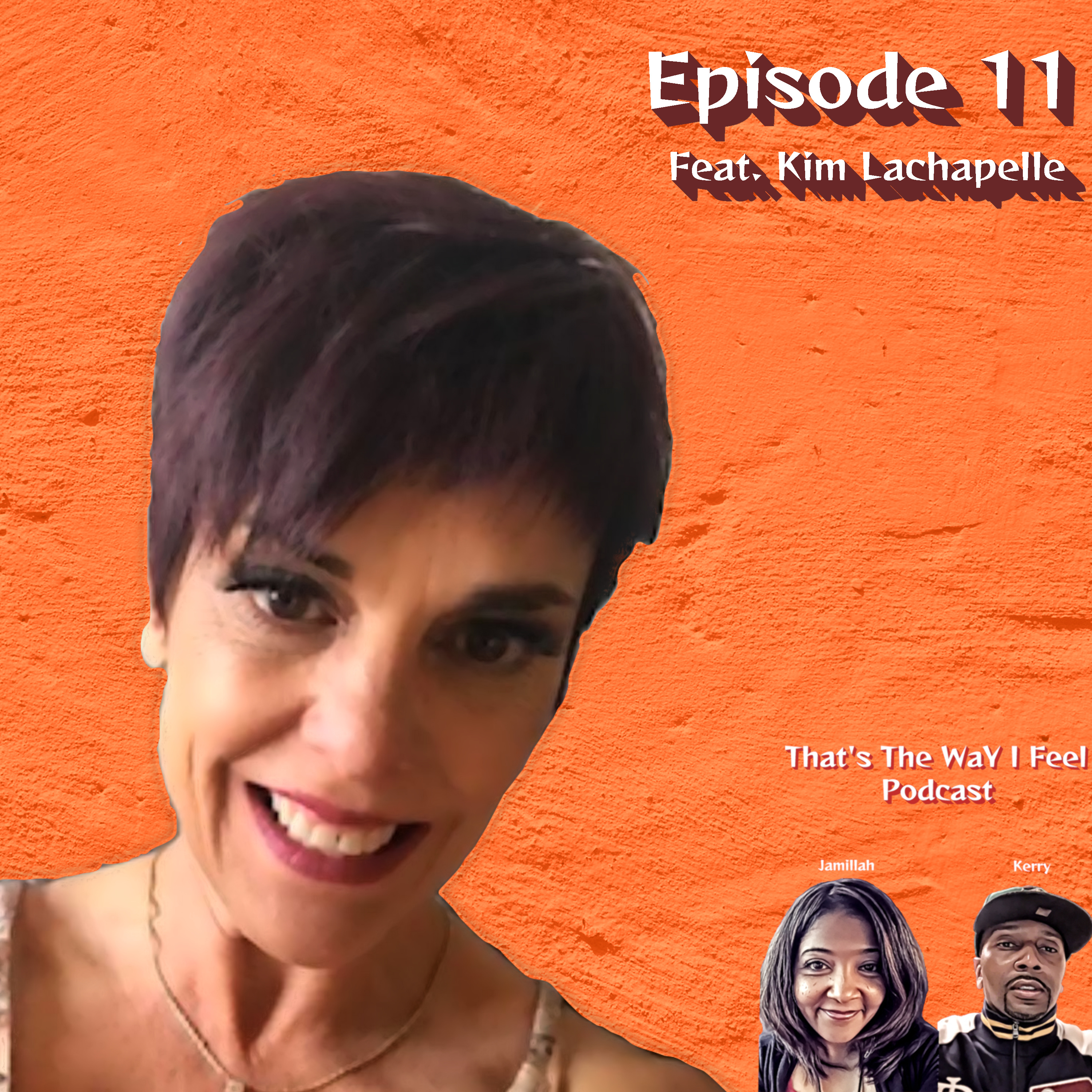 That’s The Way I Feel Podcast