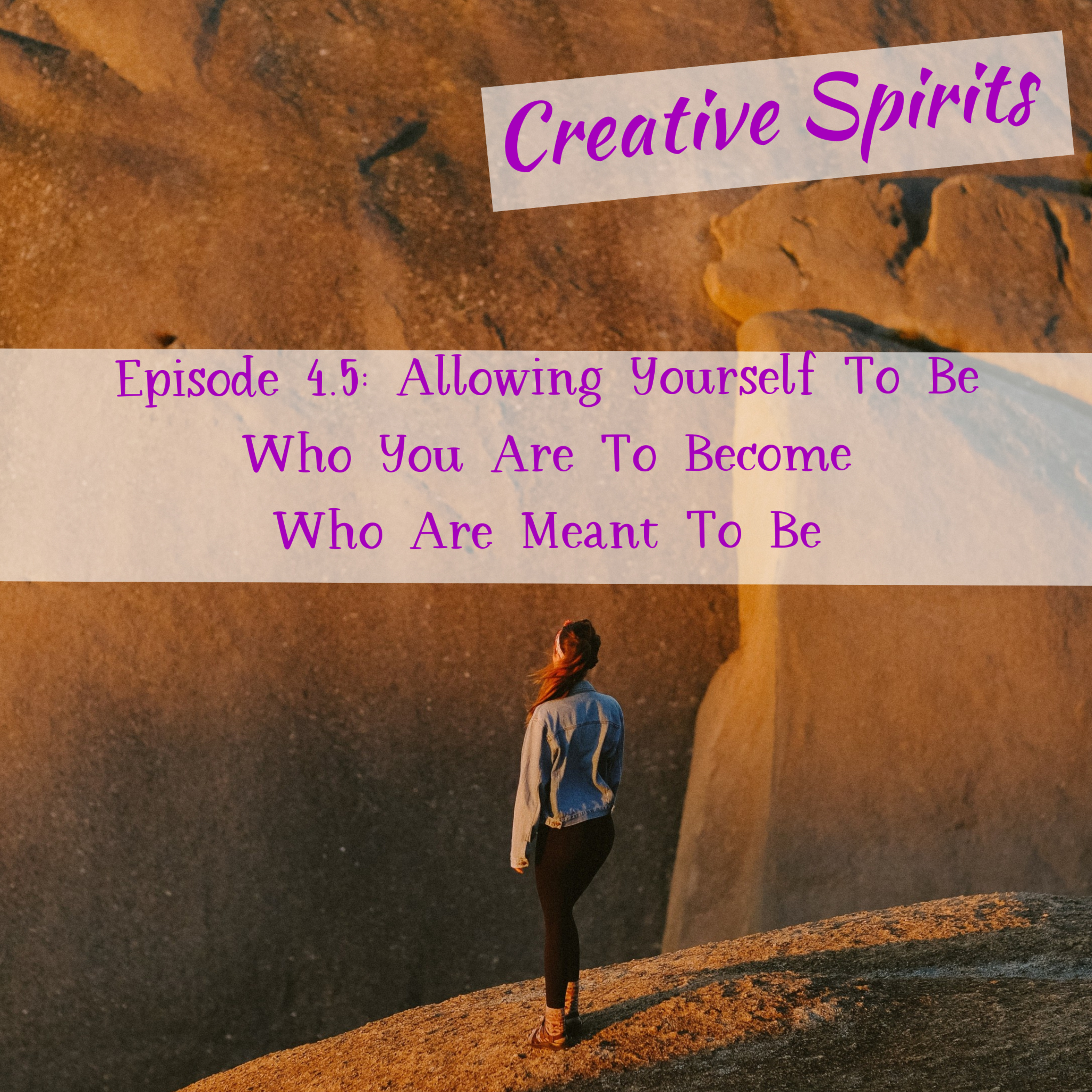 Allowing Yourself To Be Who You Are To Become Who Are Meant To Be