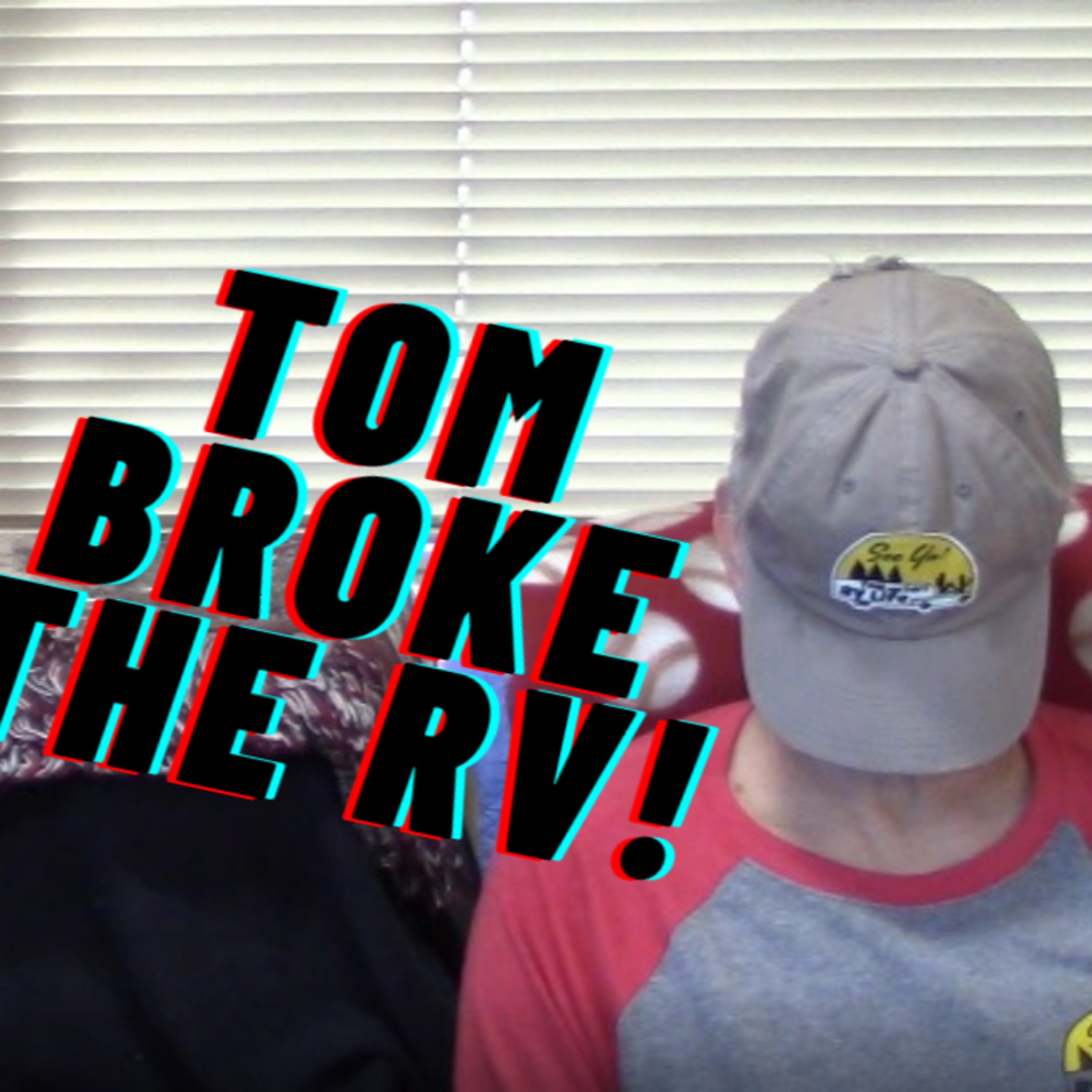 Tom and Lori RV Life Is Short Make It Sweet