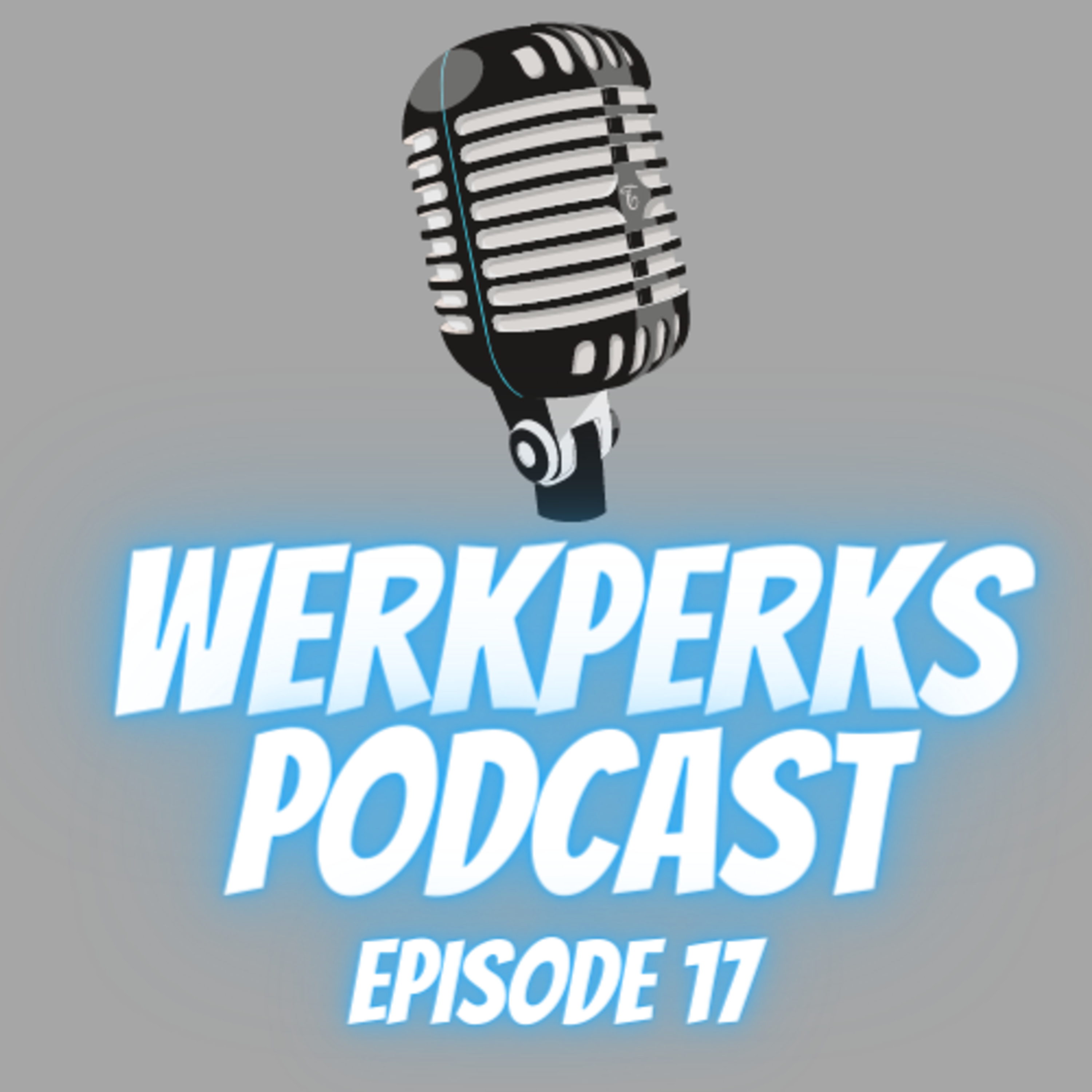 WerkPerks Podcast