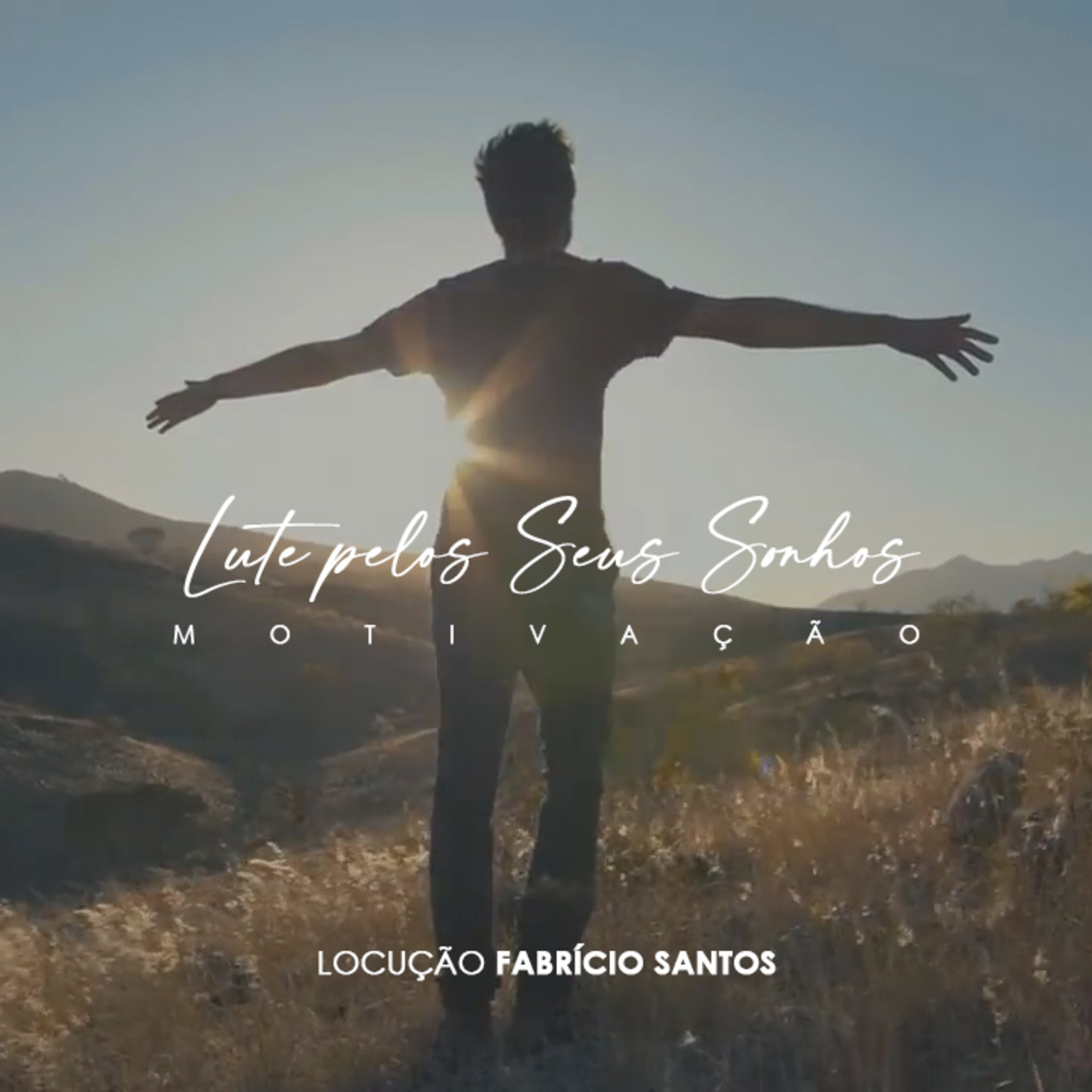 Fabrício Santos | Motivação