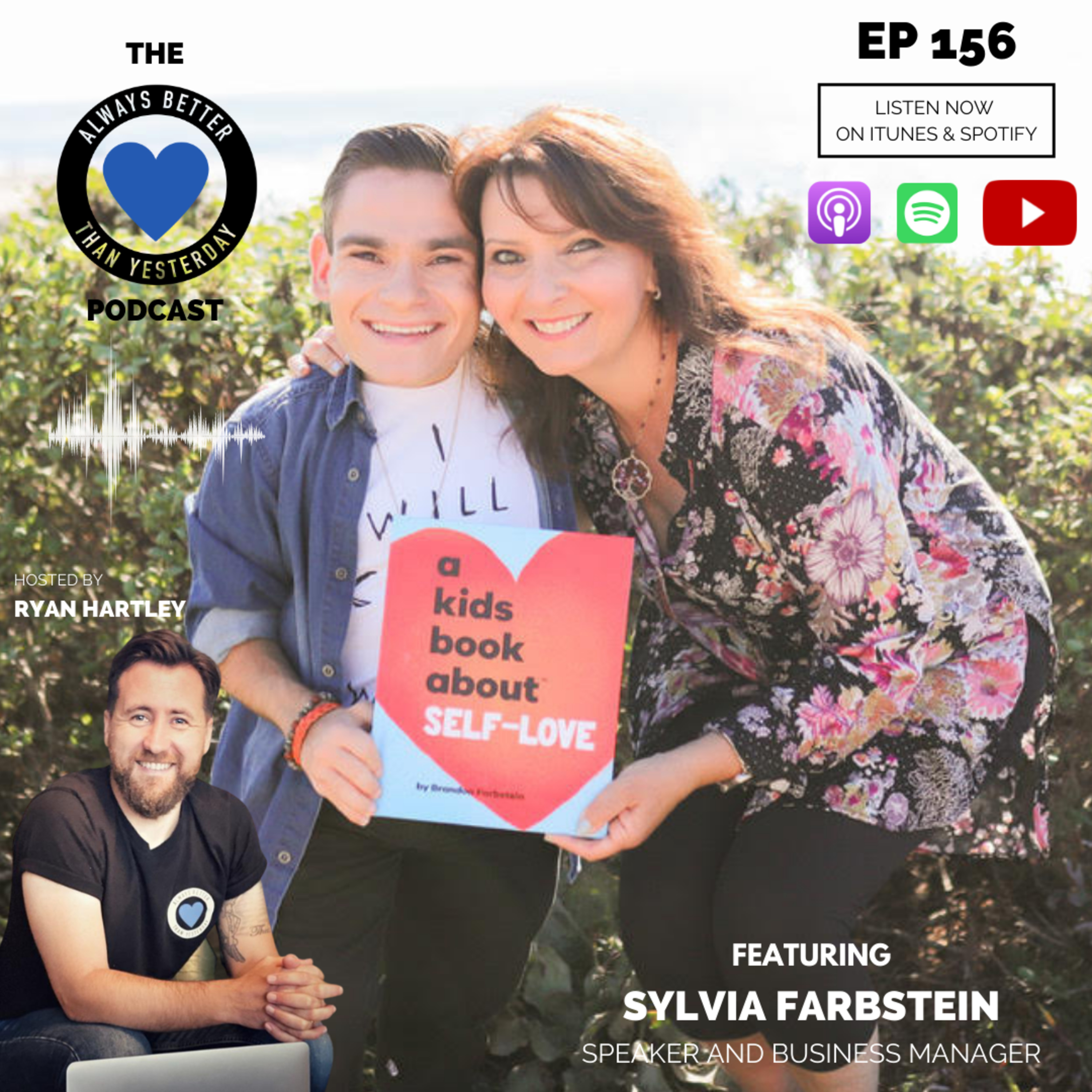 Always Better than Yesterday with Ryan Hartley | A Podcast for Heart Centred Leaders
