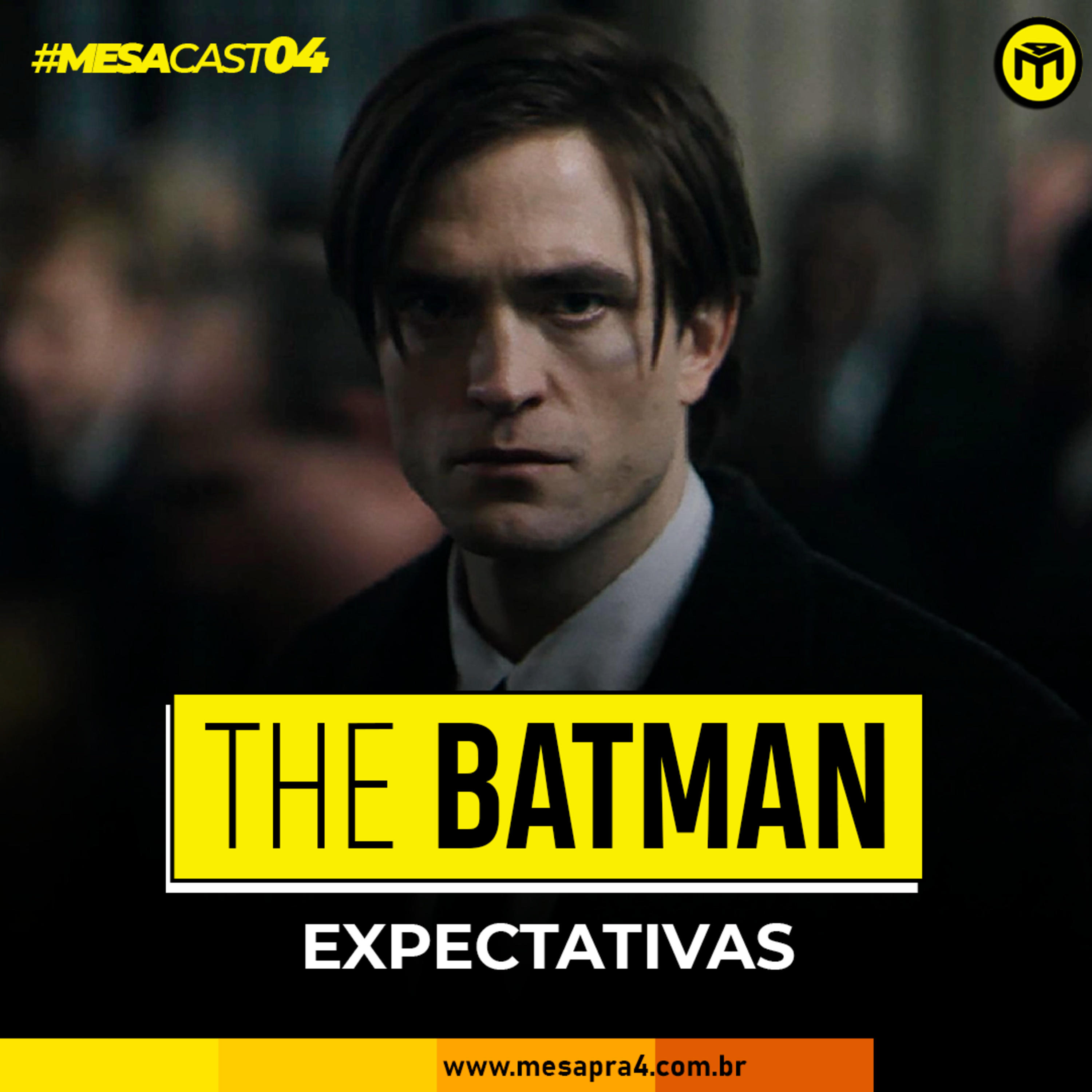 MesaCast #4 - The Batman: Expectativas episode artwork
