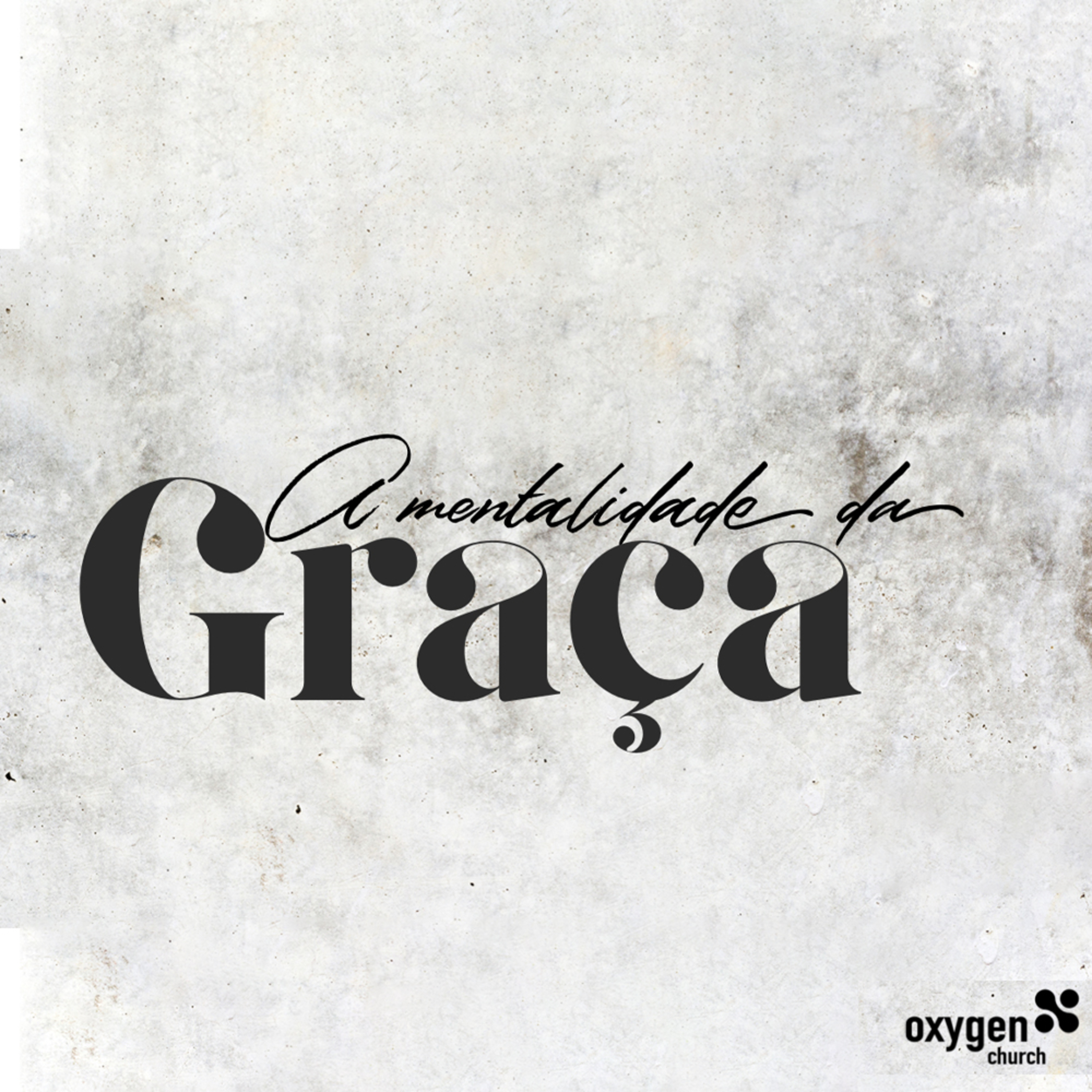#081 - A MENTALIDADE DA GRAÇA - 19.01.2020 | Pr. Claudinei Carneiro | GRAÇA episode artwork