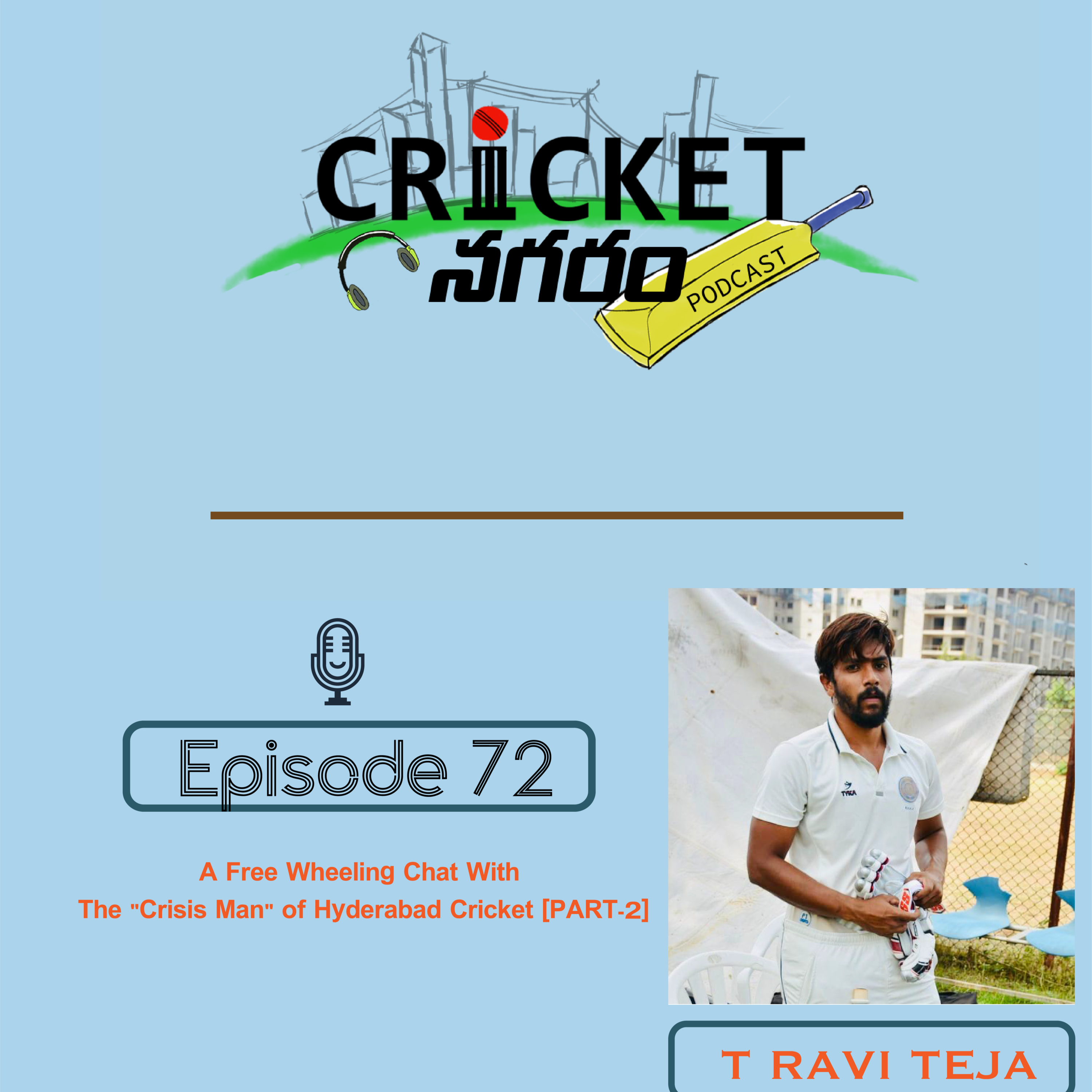 Cricket Nagaram - A Telugu Podcast