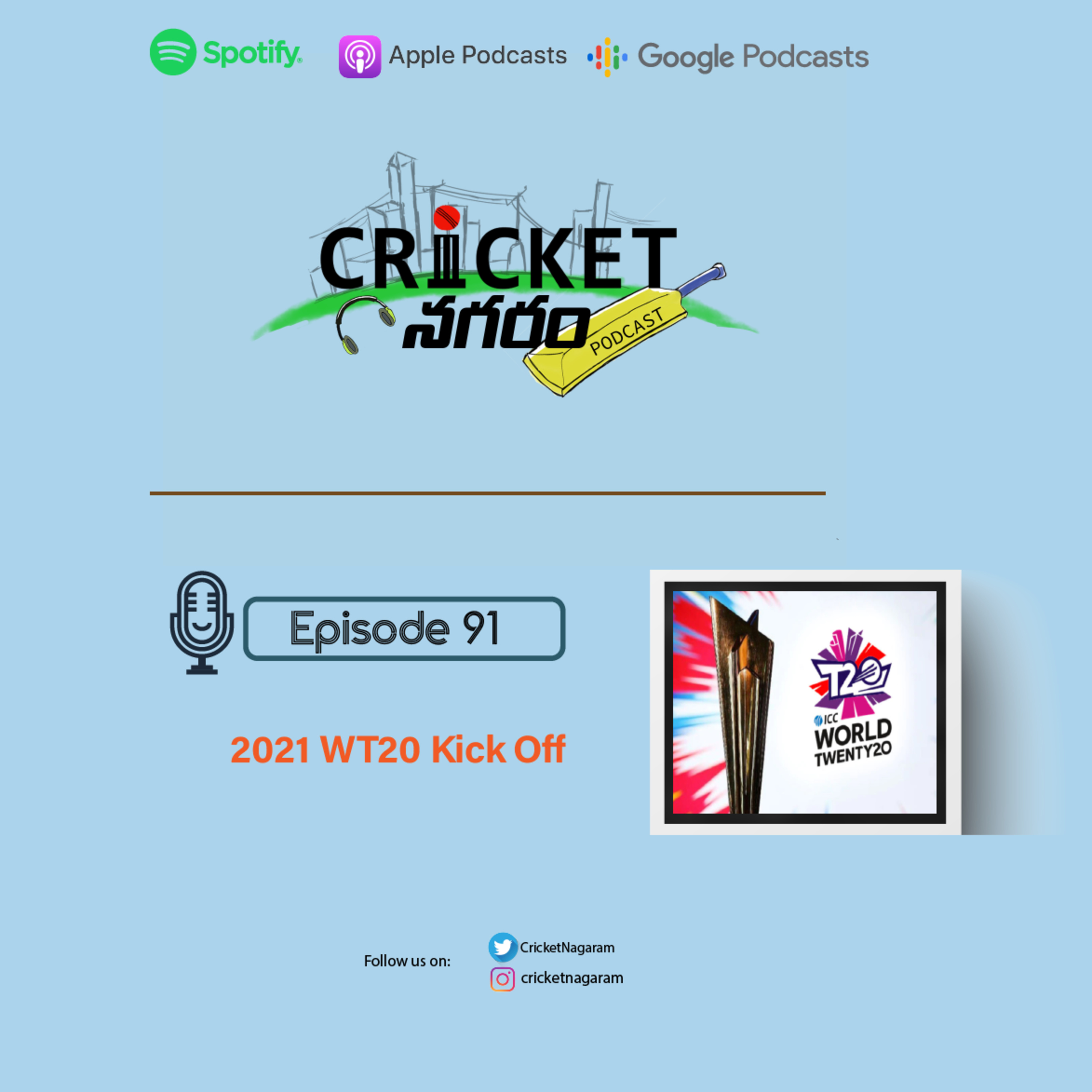 Episode 91 : 2021 WT20 Kick off  episode artwork