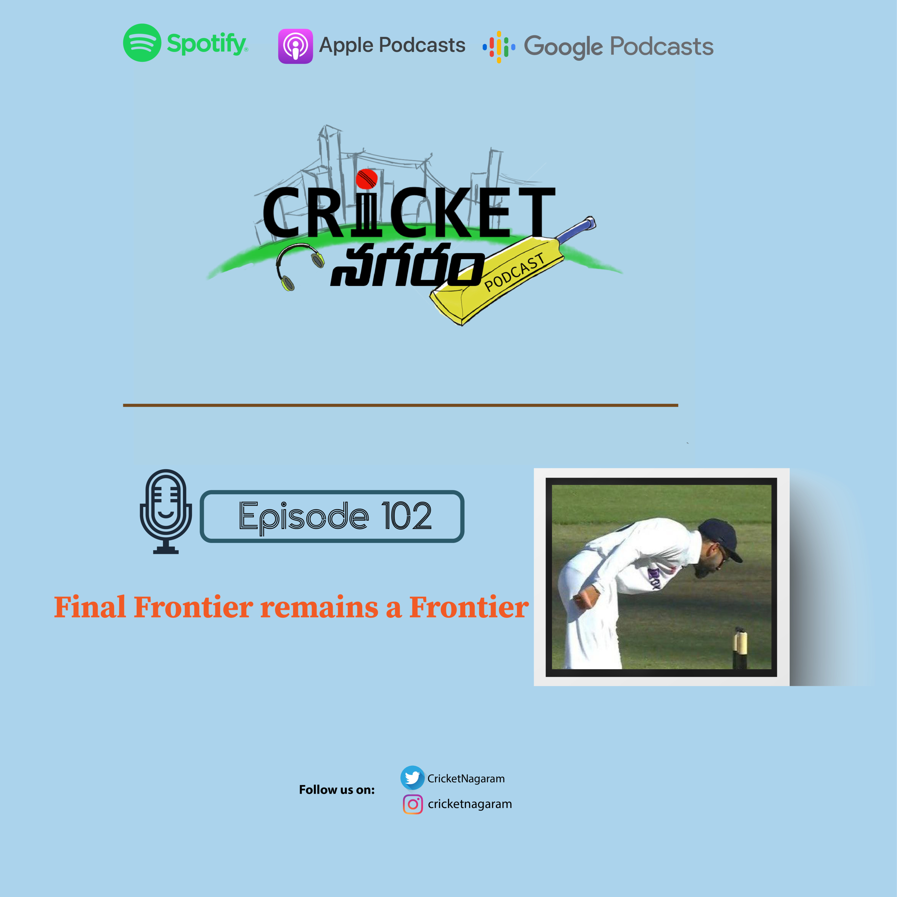 Cricket Nagaram - A Telugu Podcast