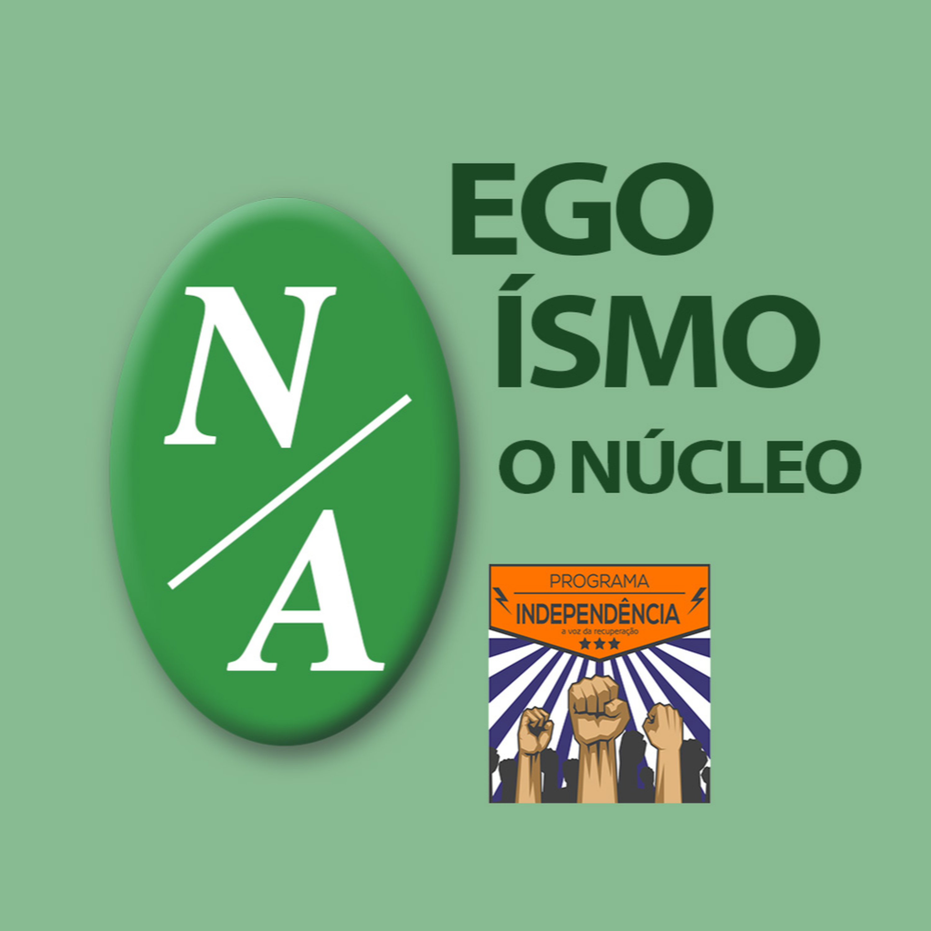 Egoísmo, o núcleo do problema das dependências episode artwork