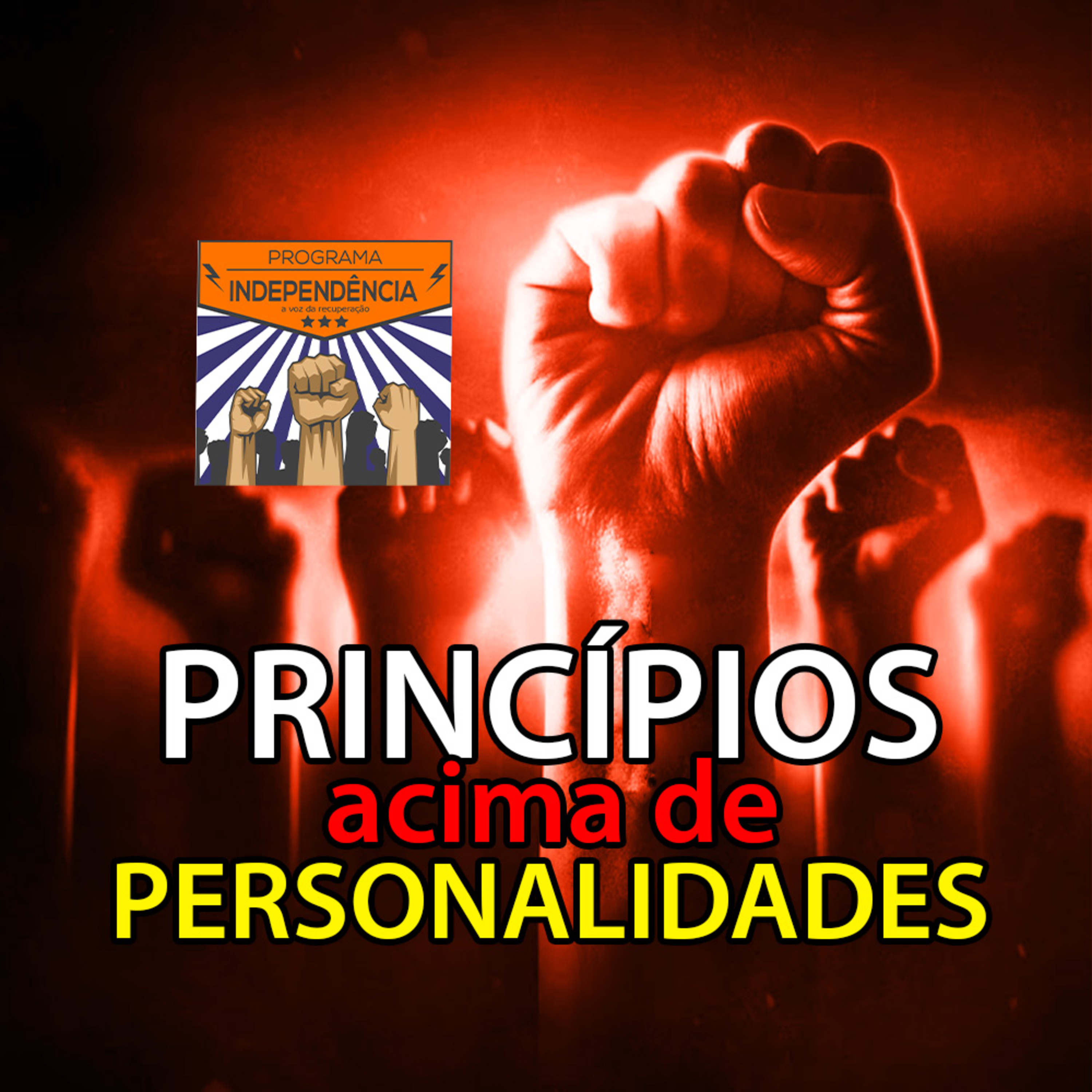 Princípios acima de personalidades episode artwork