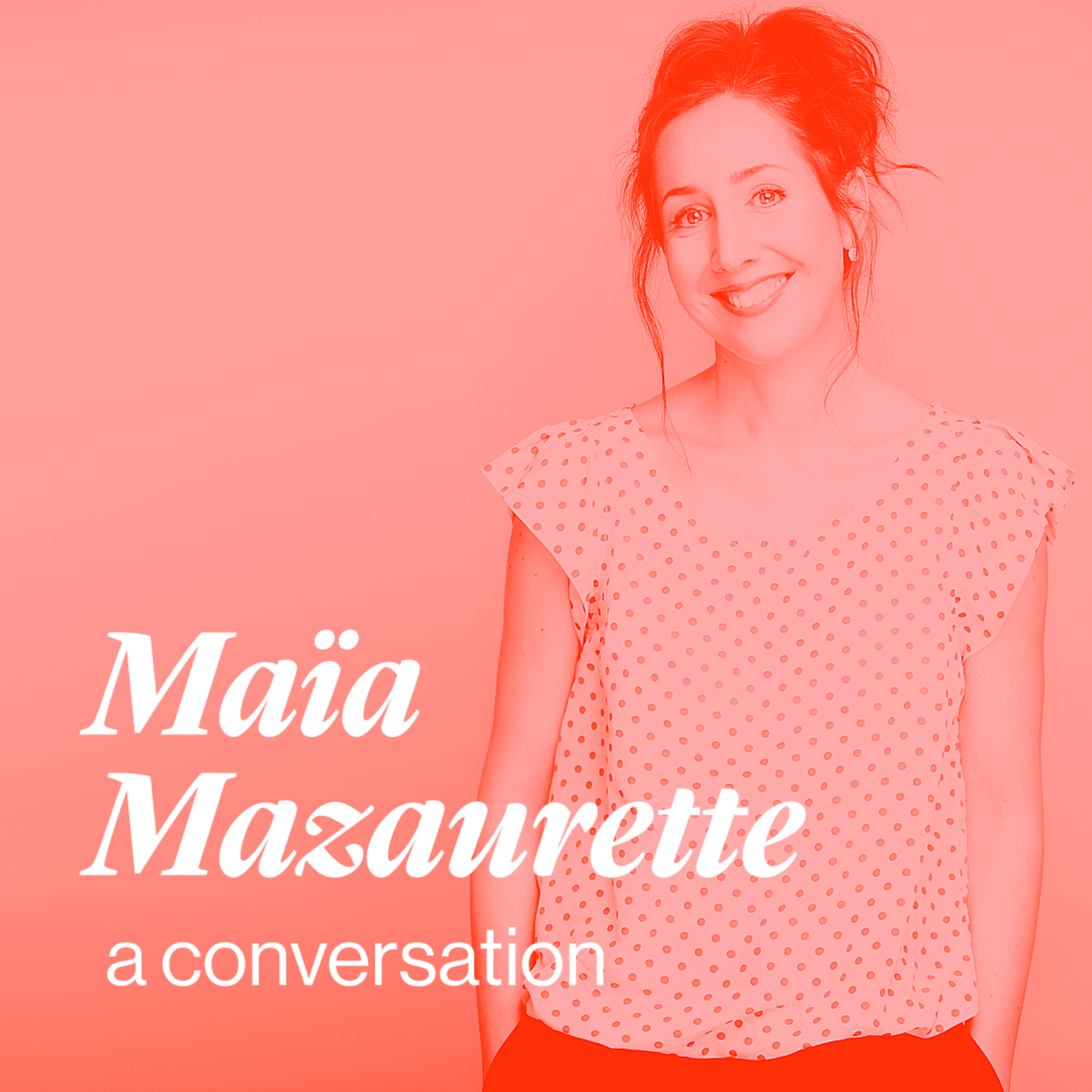 Raw and Radical Women in the Arts Podcast | Conversations with extraordinary women in the arts