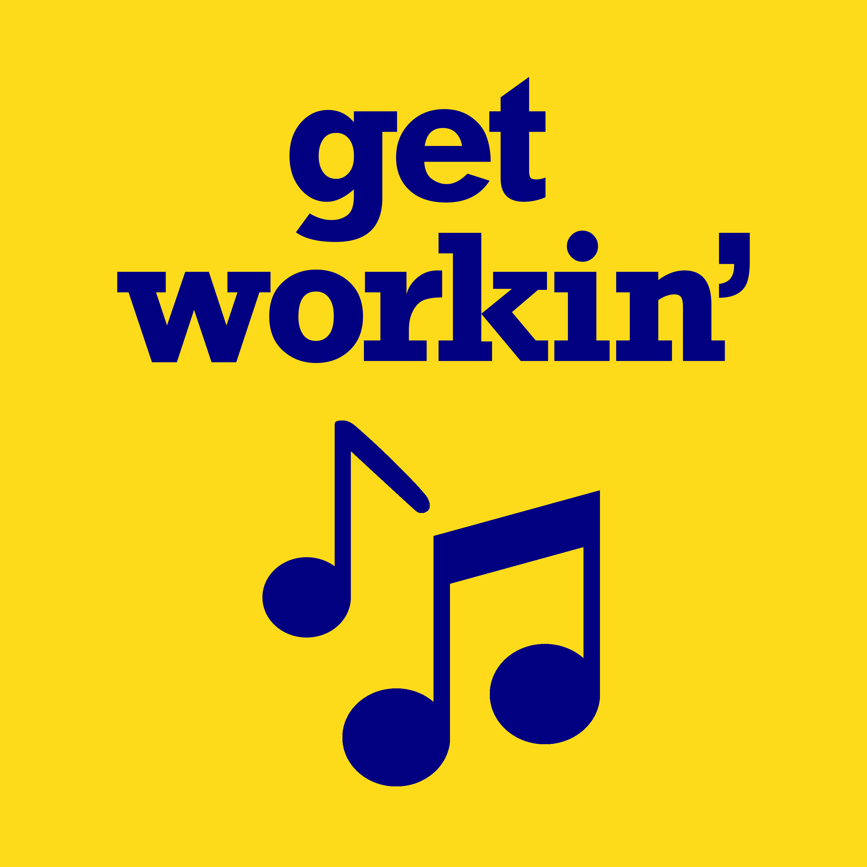 Get Workin\'
