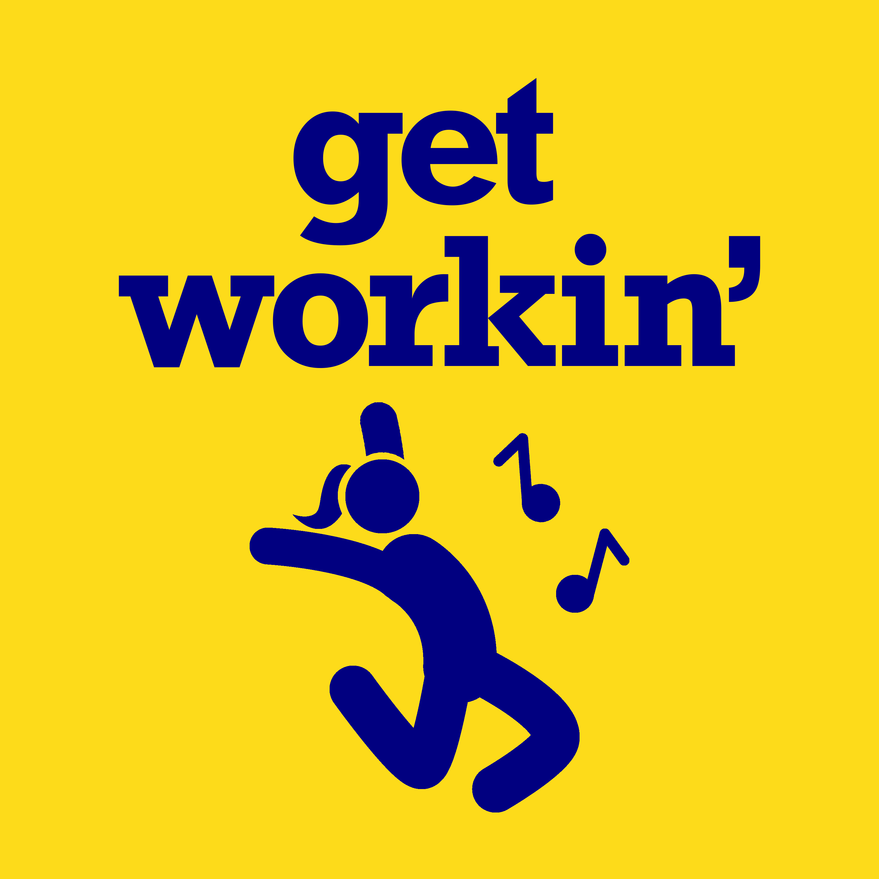 Get Workin\'