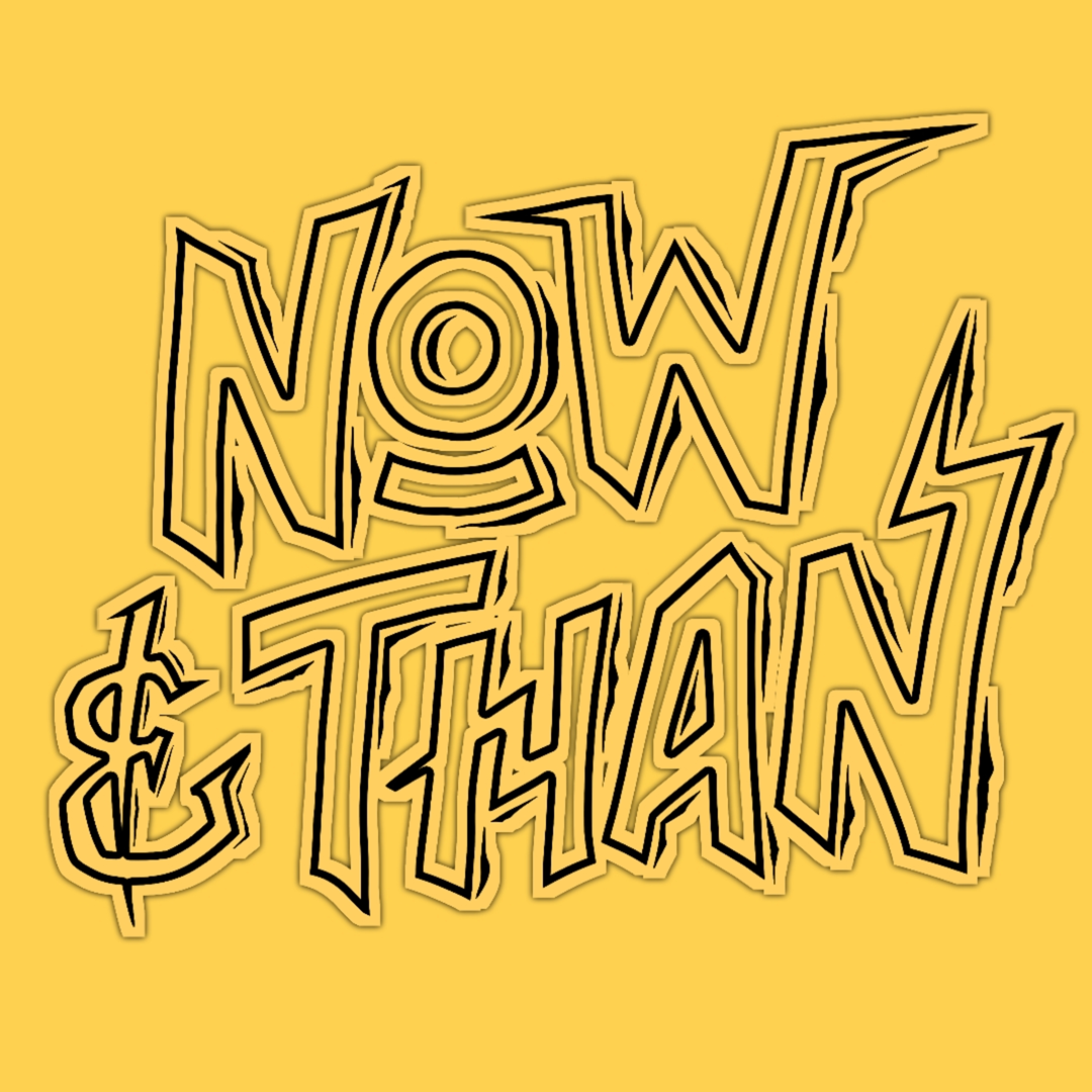 Now & Than