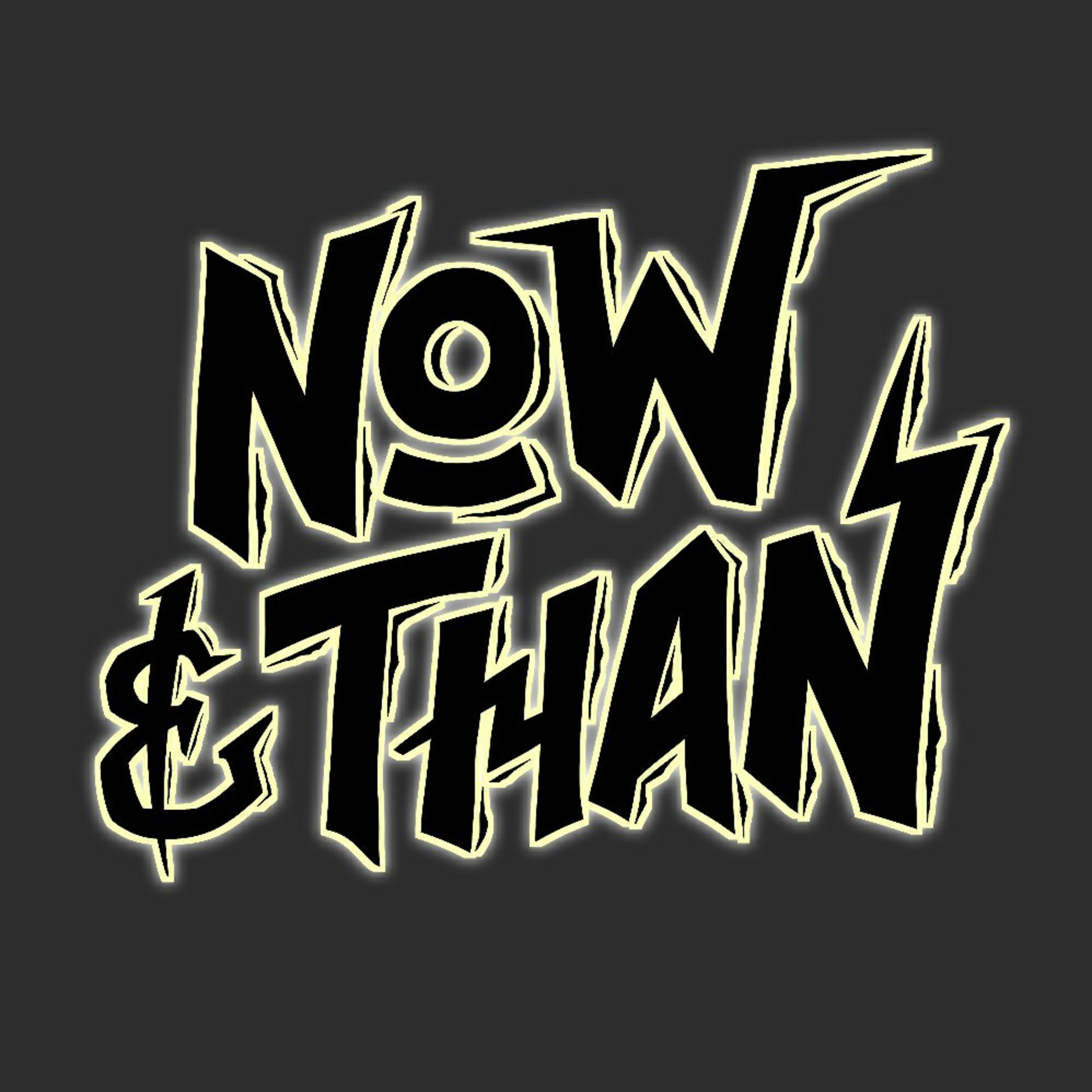 Now & Than