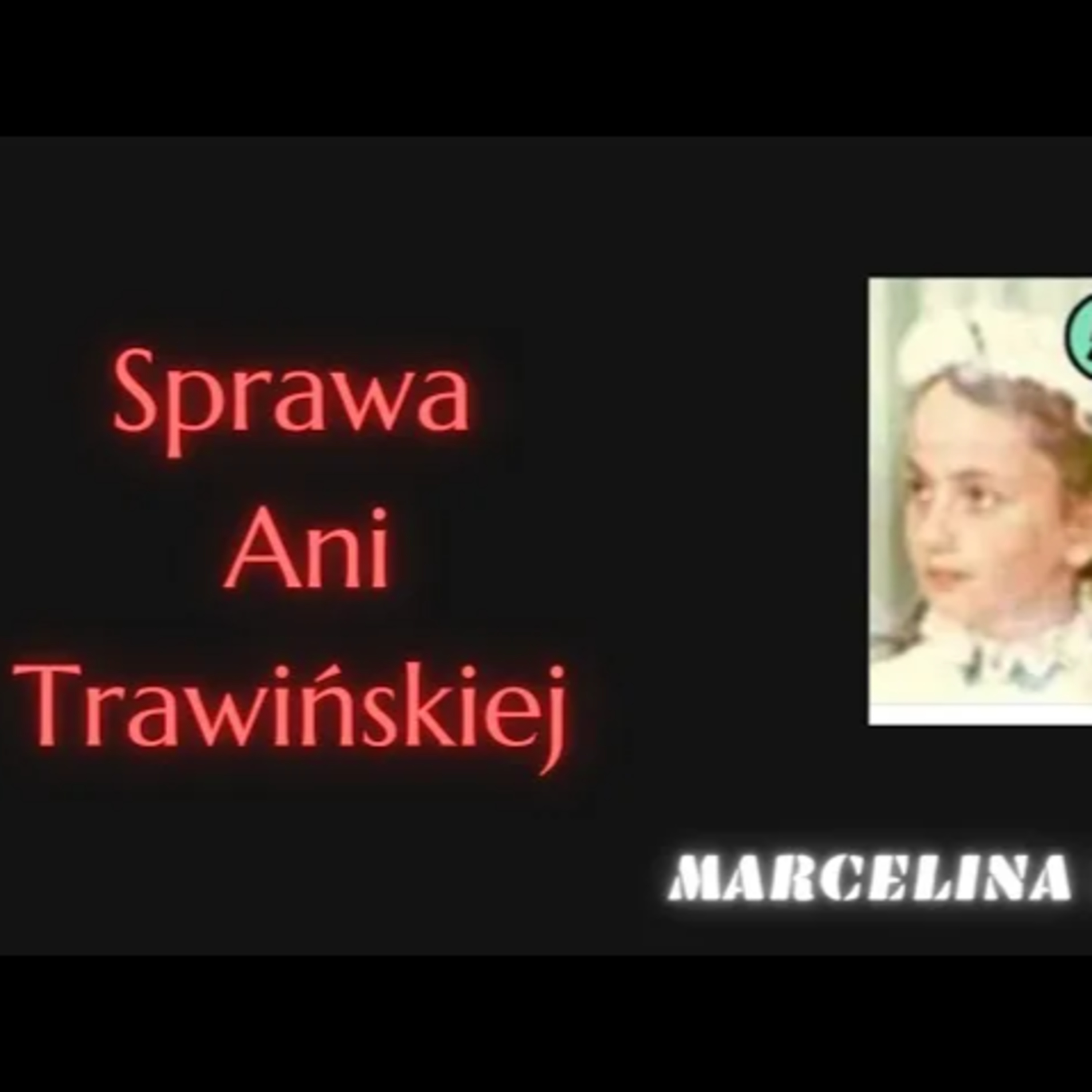 Sprawa Ani Trawińskiej
