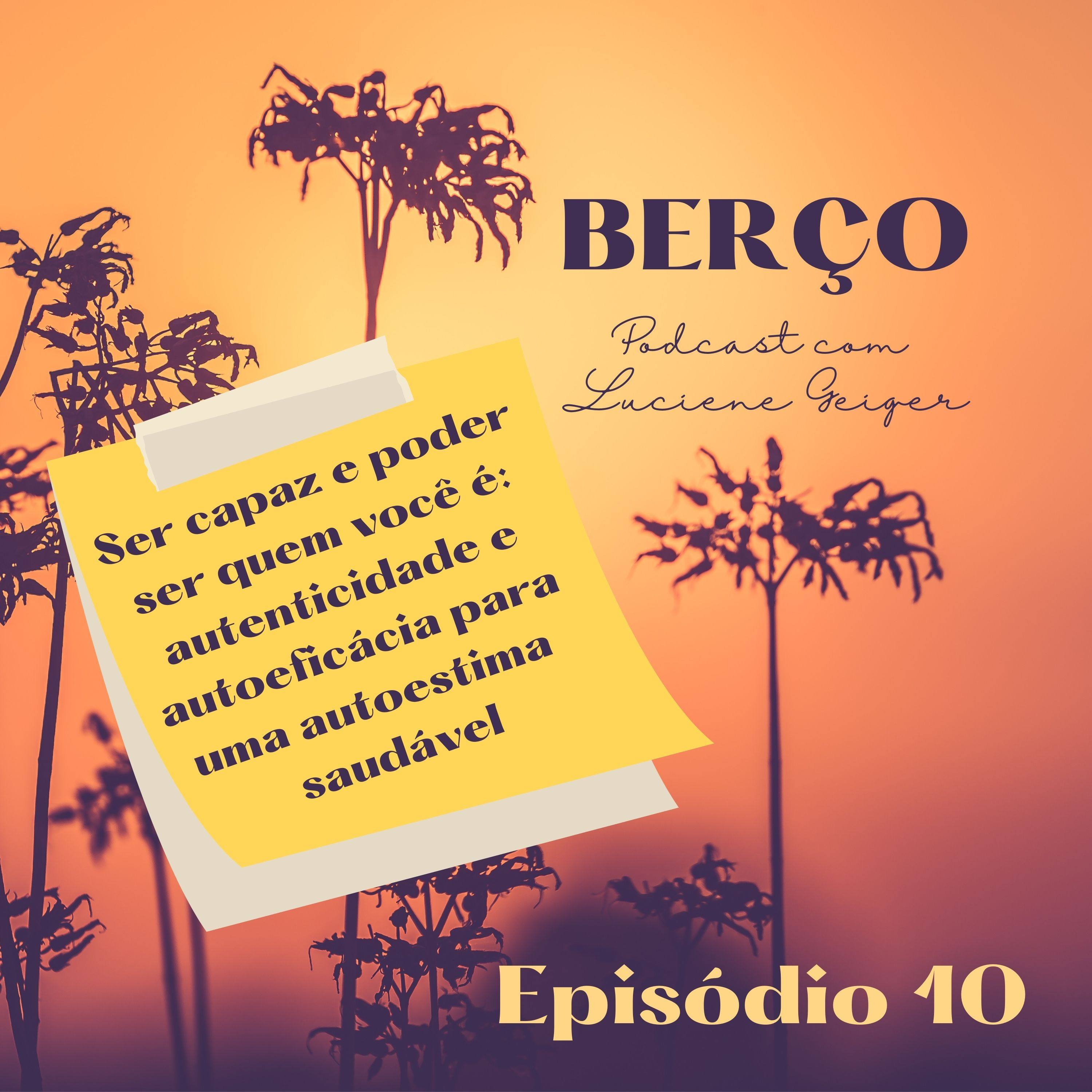 Berço - Podcast com Luciene Geiger