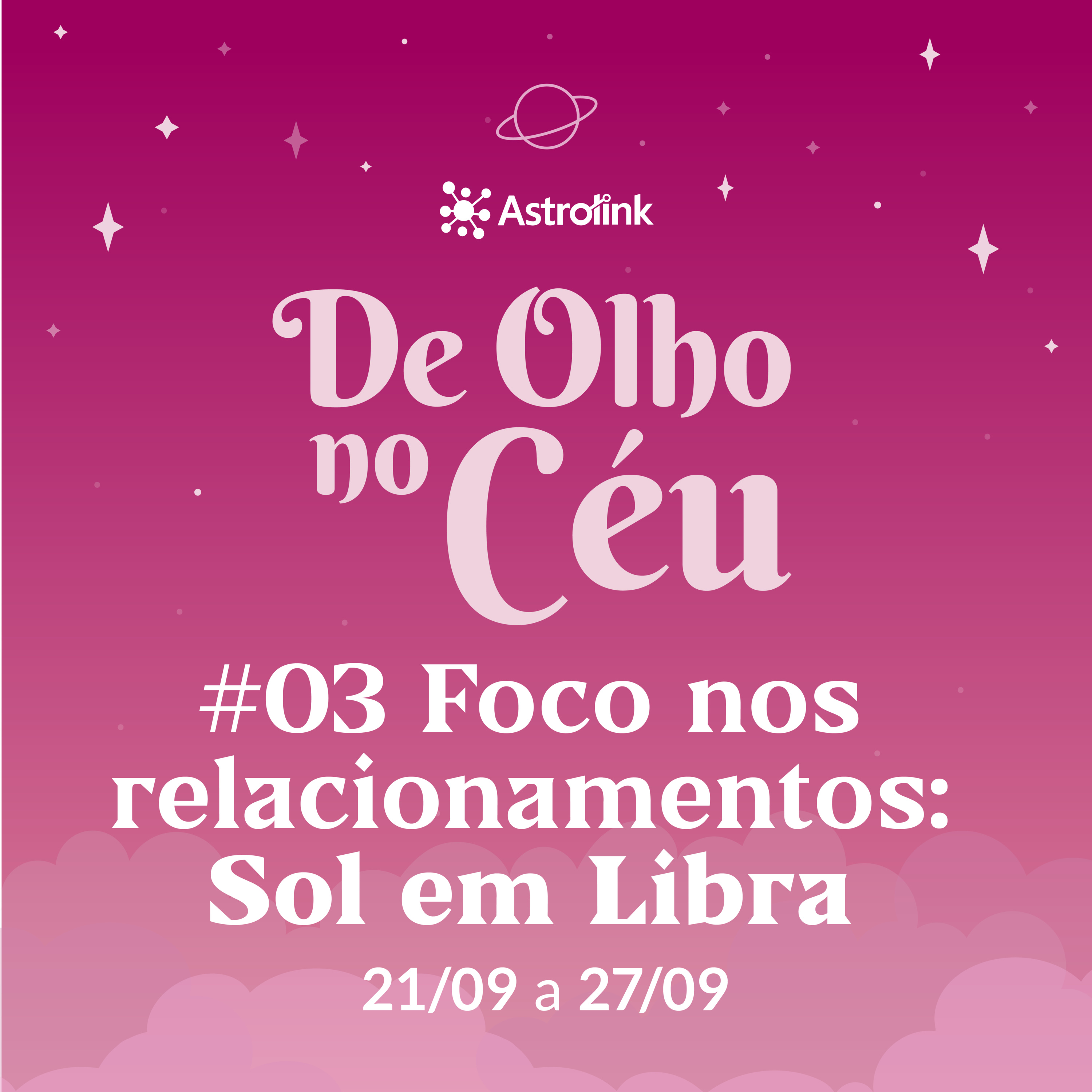 De Olho no Céu por Astrolink