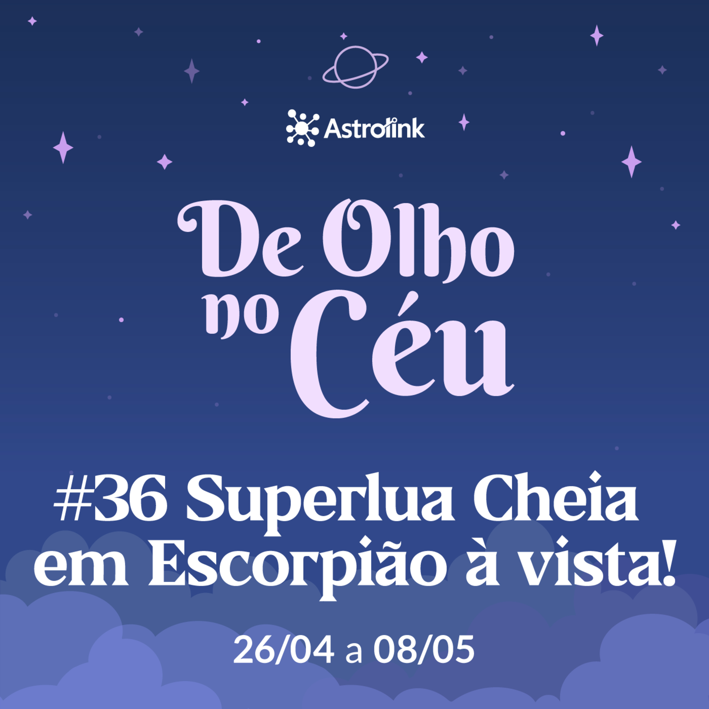 De Olho no Céu por Astrolink