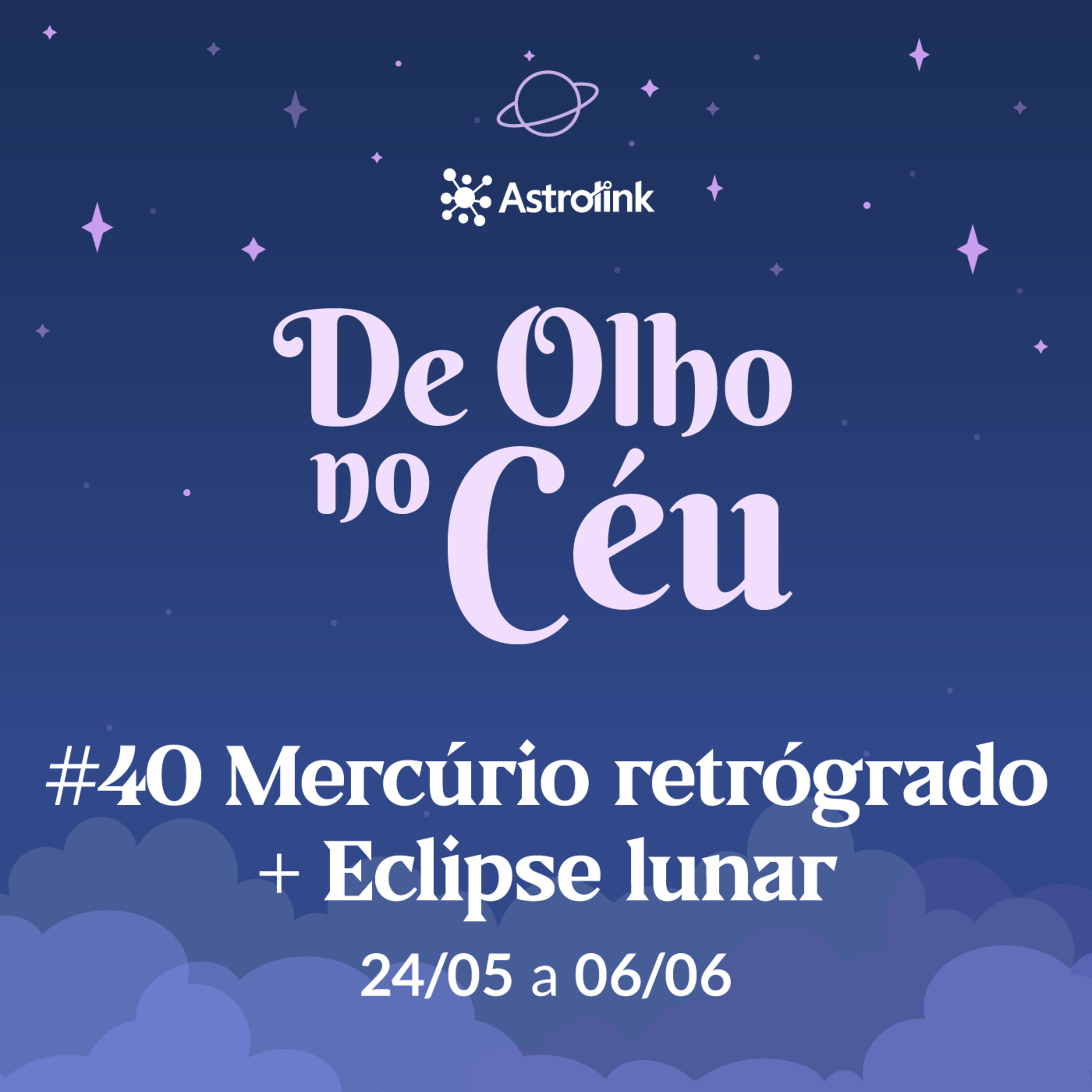 De Olho no Céu por Astrolink