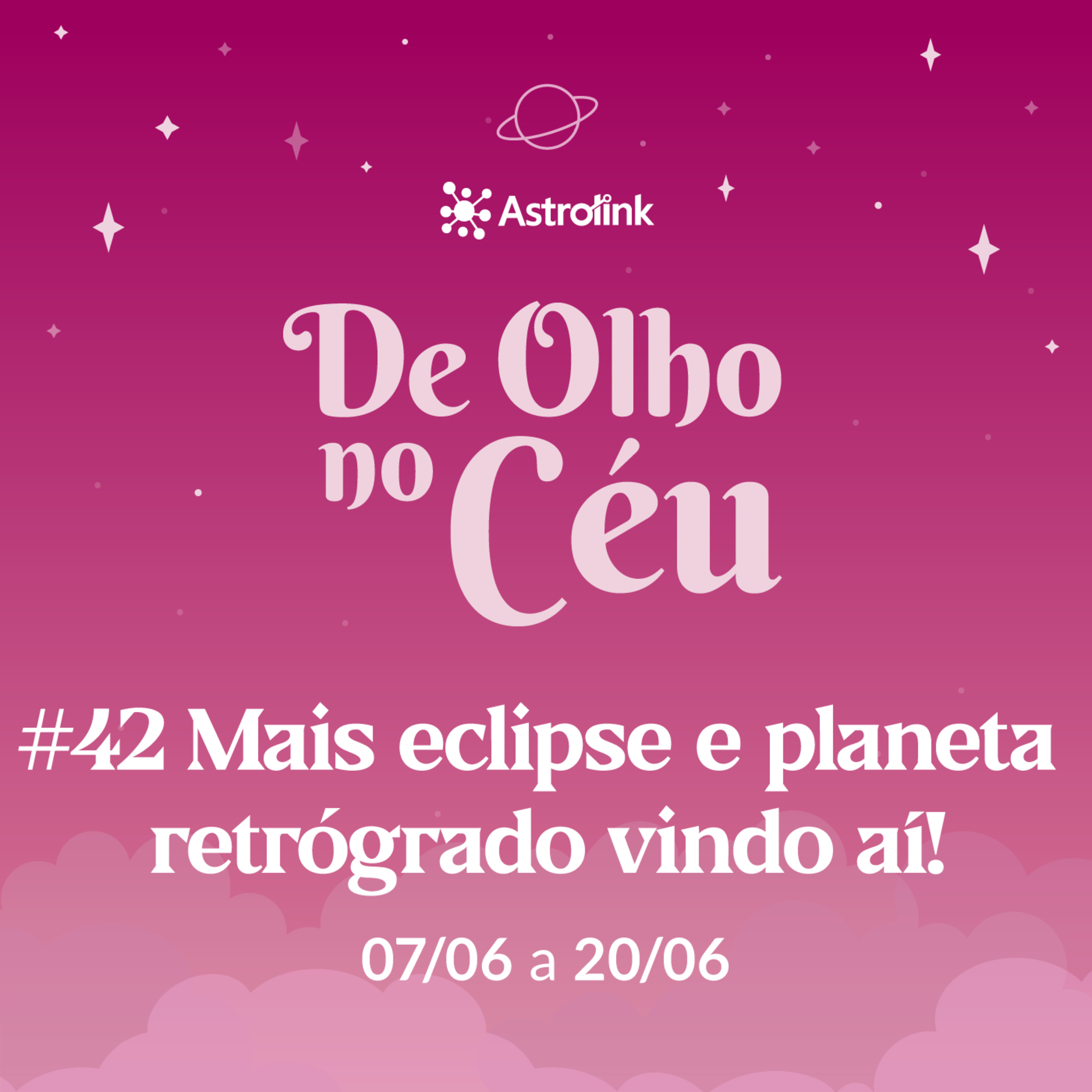 De Olho no Céu por Astrolink