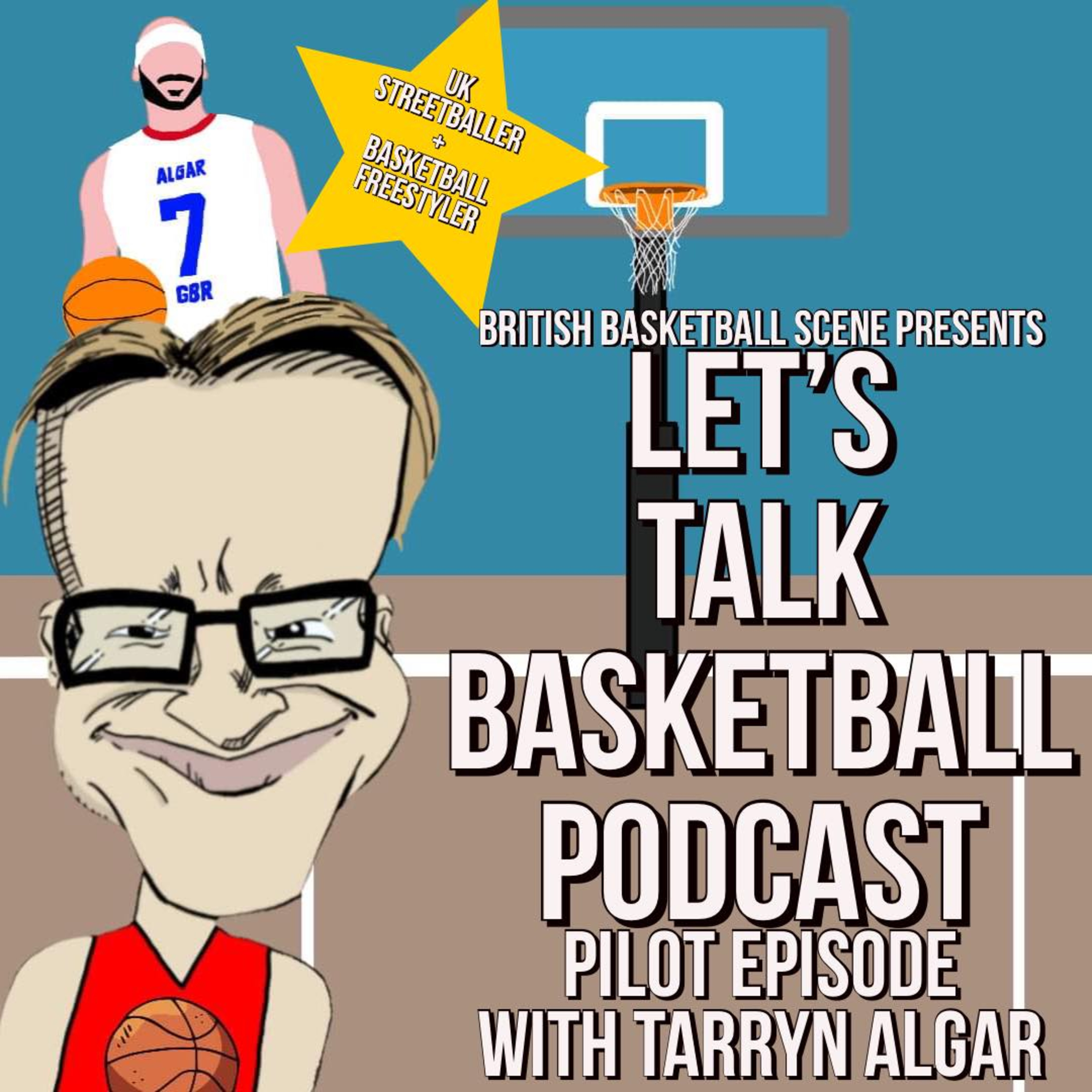 Let's Talk Basketball Podcast - With Tarryn Algar