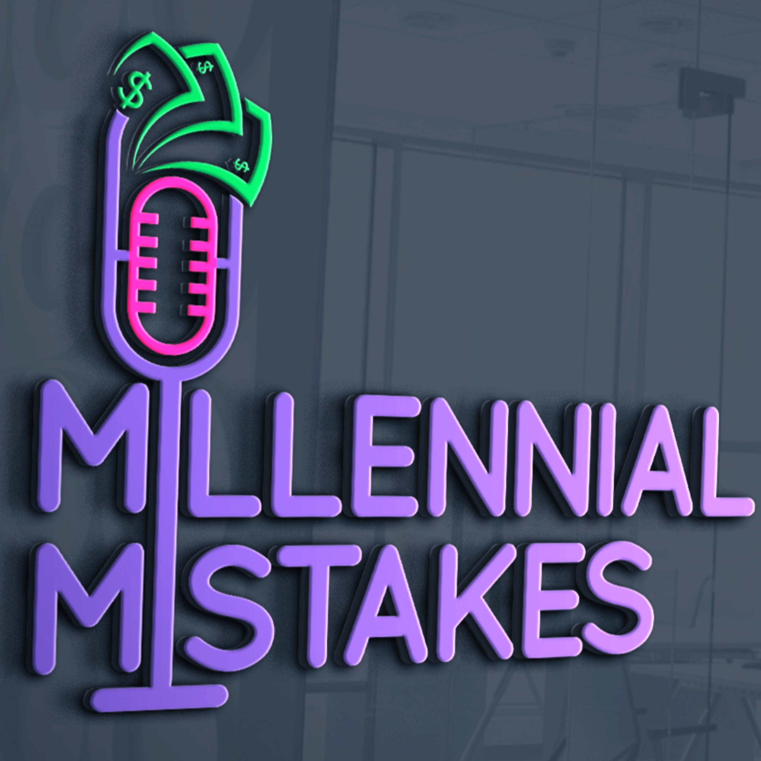 Millennial Mistakes