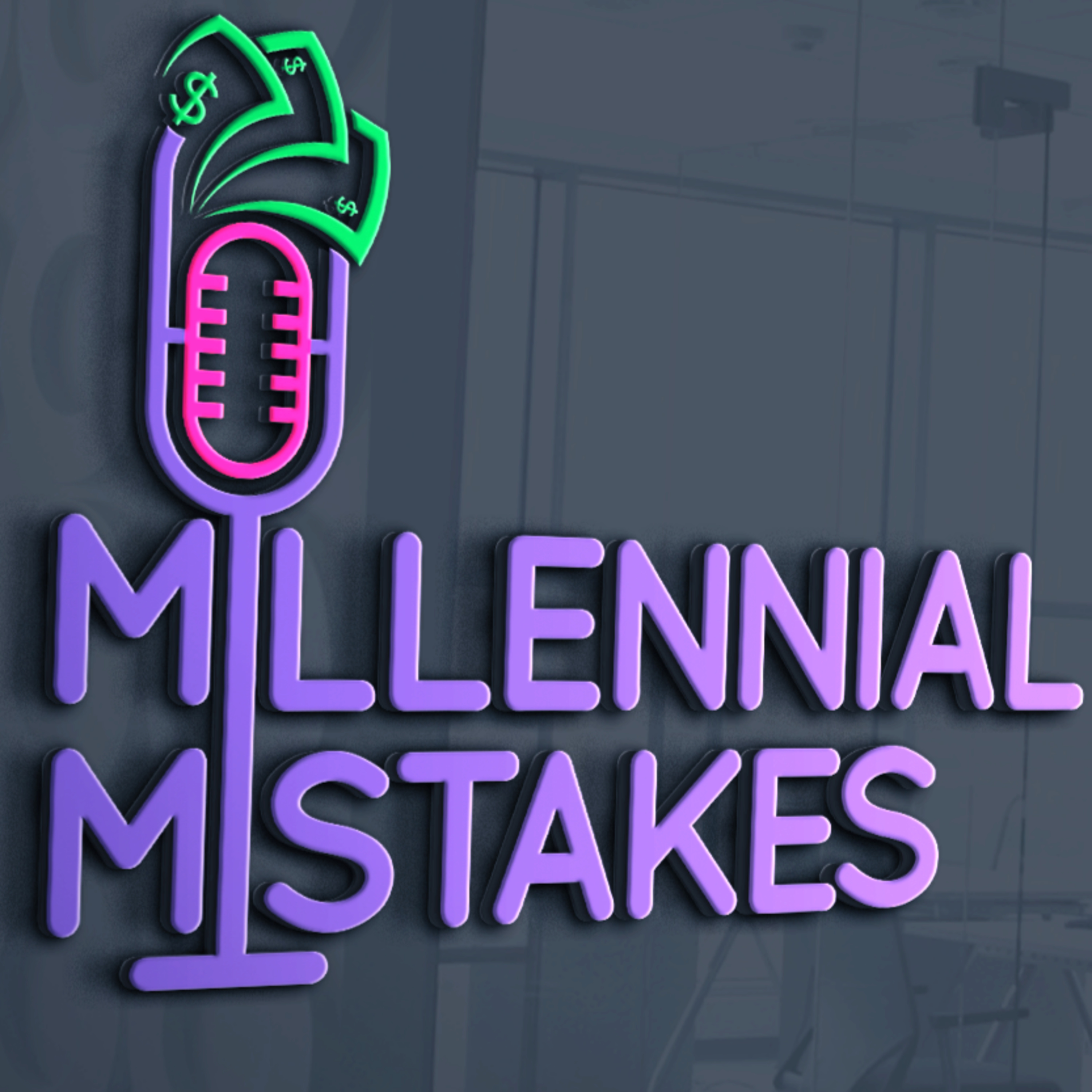 Millennial Mistakes