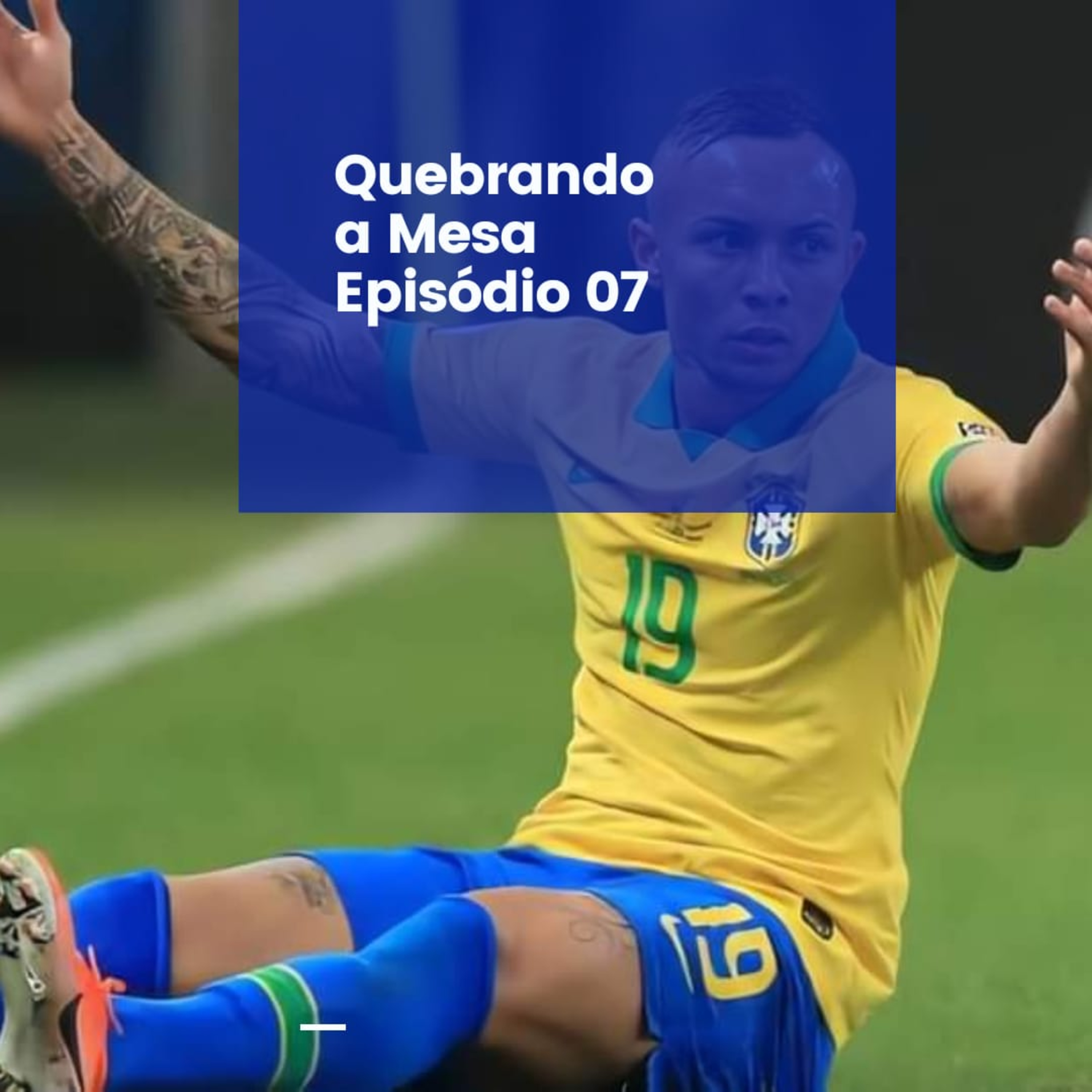 Quebrando A Mesa - Futebol