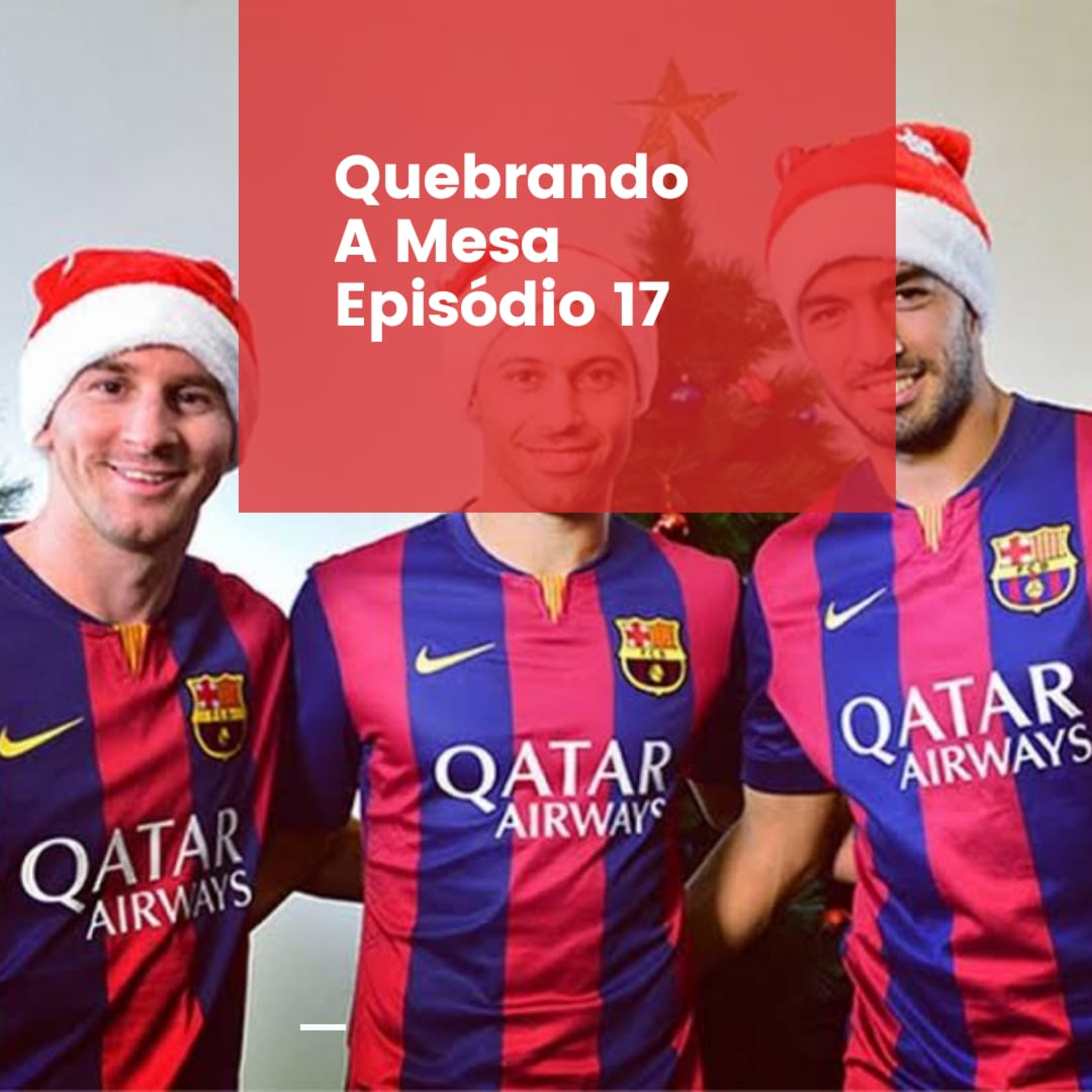 Quebrando A Mesa - Futebol