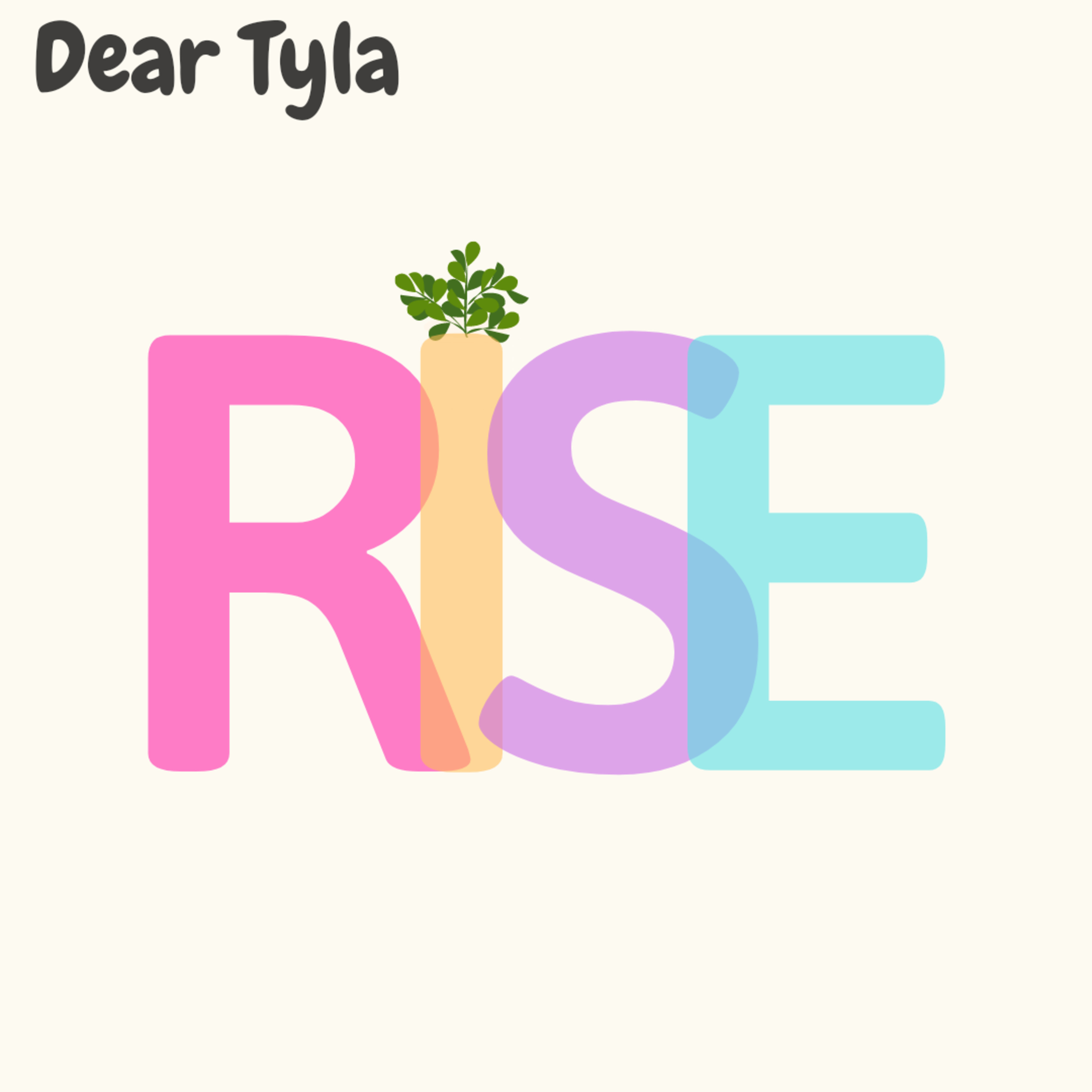 Dear Tyla
