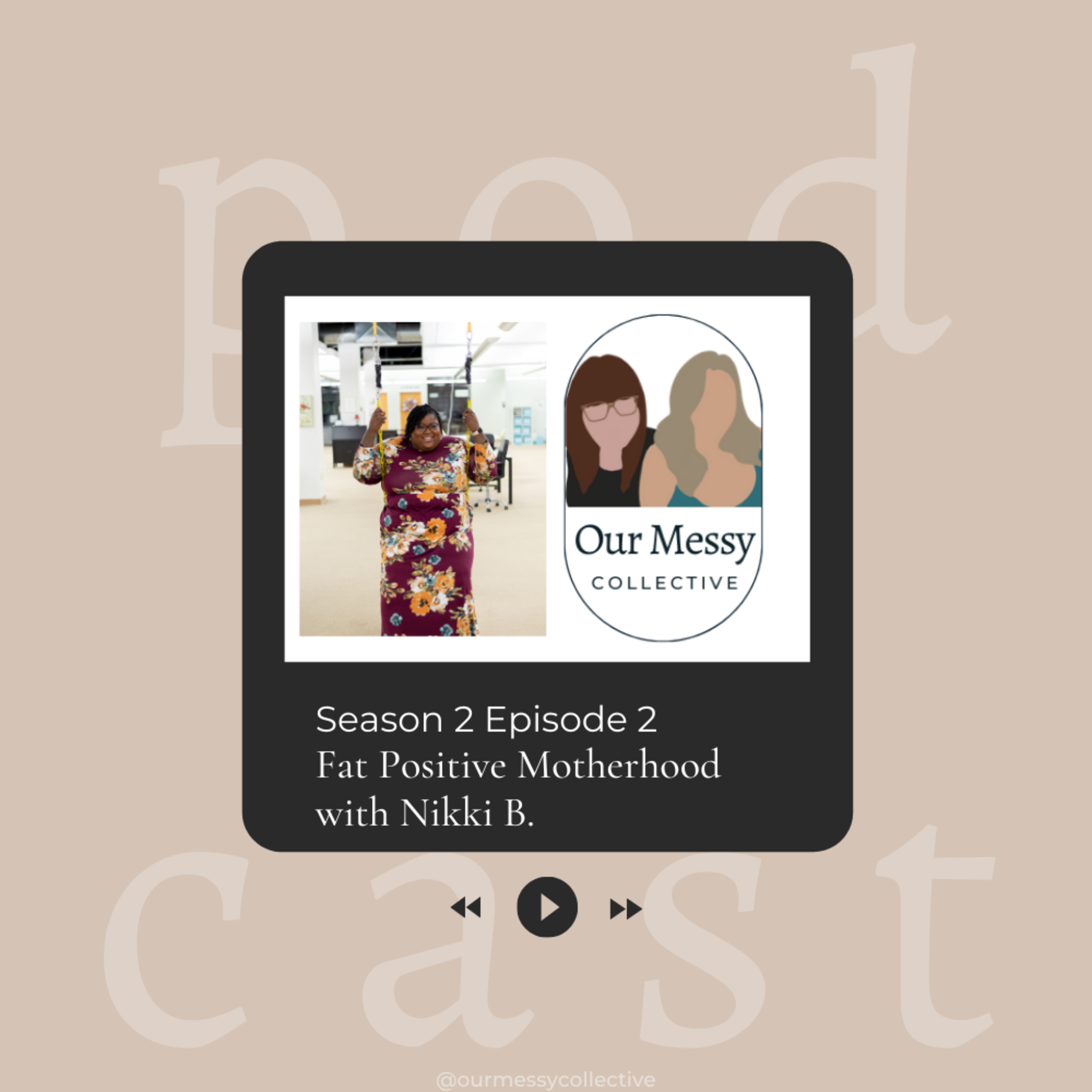 Our Messy Collective