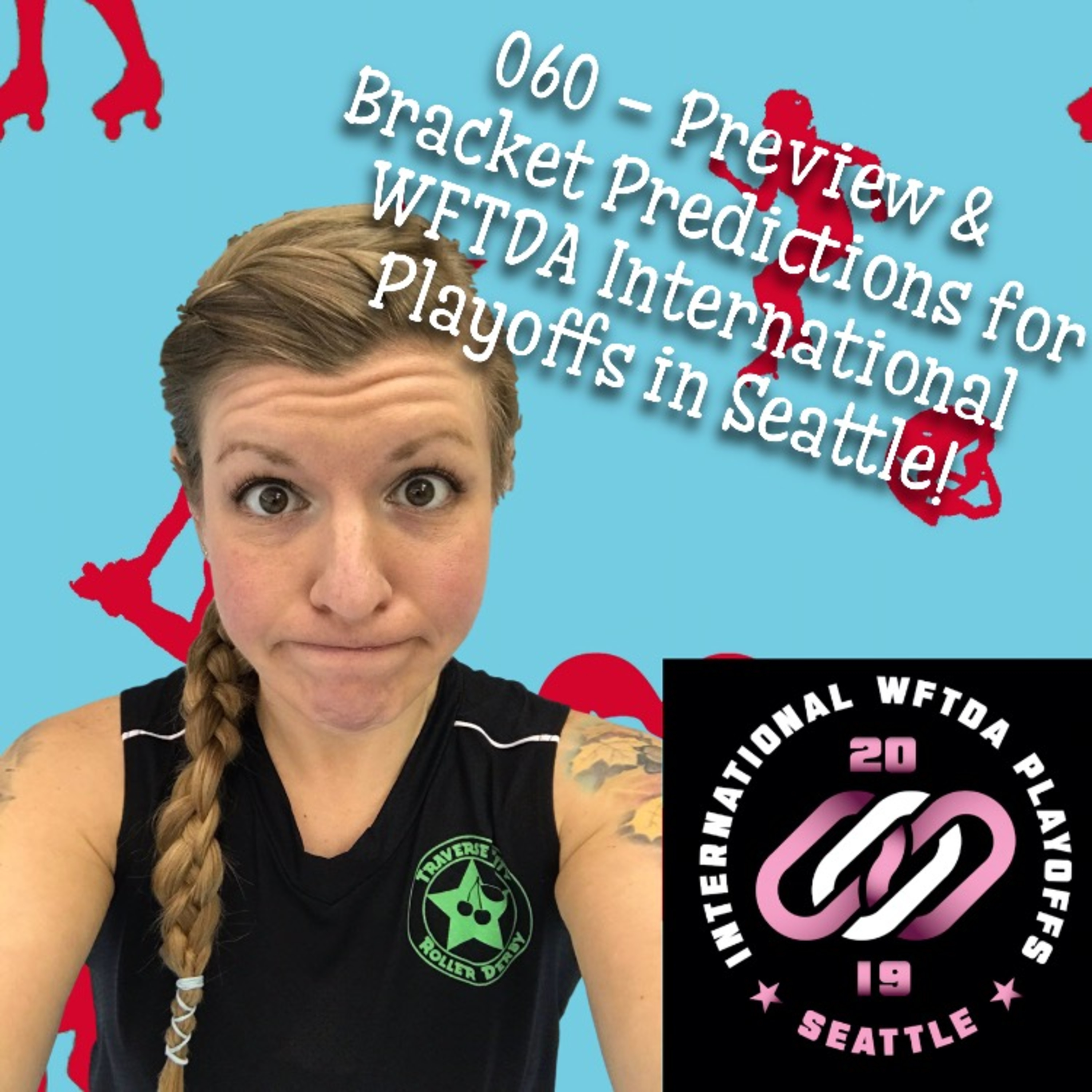 Power Through the 4th Whistle Roller Derby Podcast