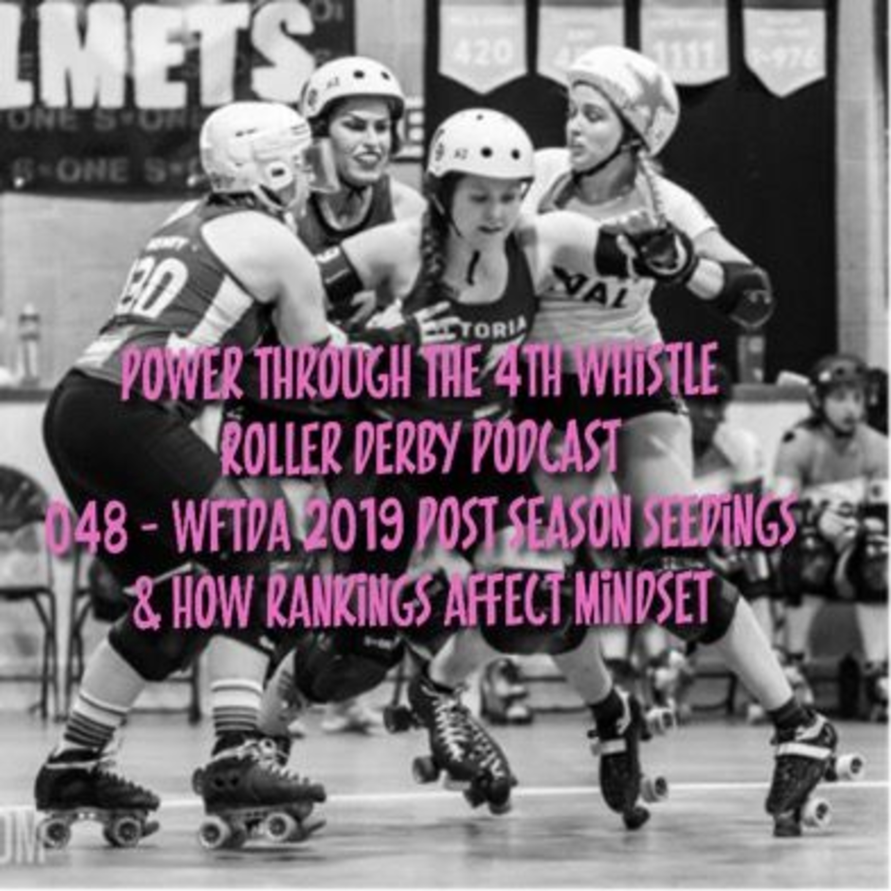Power Through the 4th Whistle Roller Derby Podcast