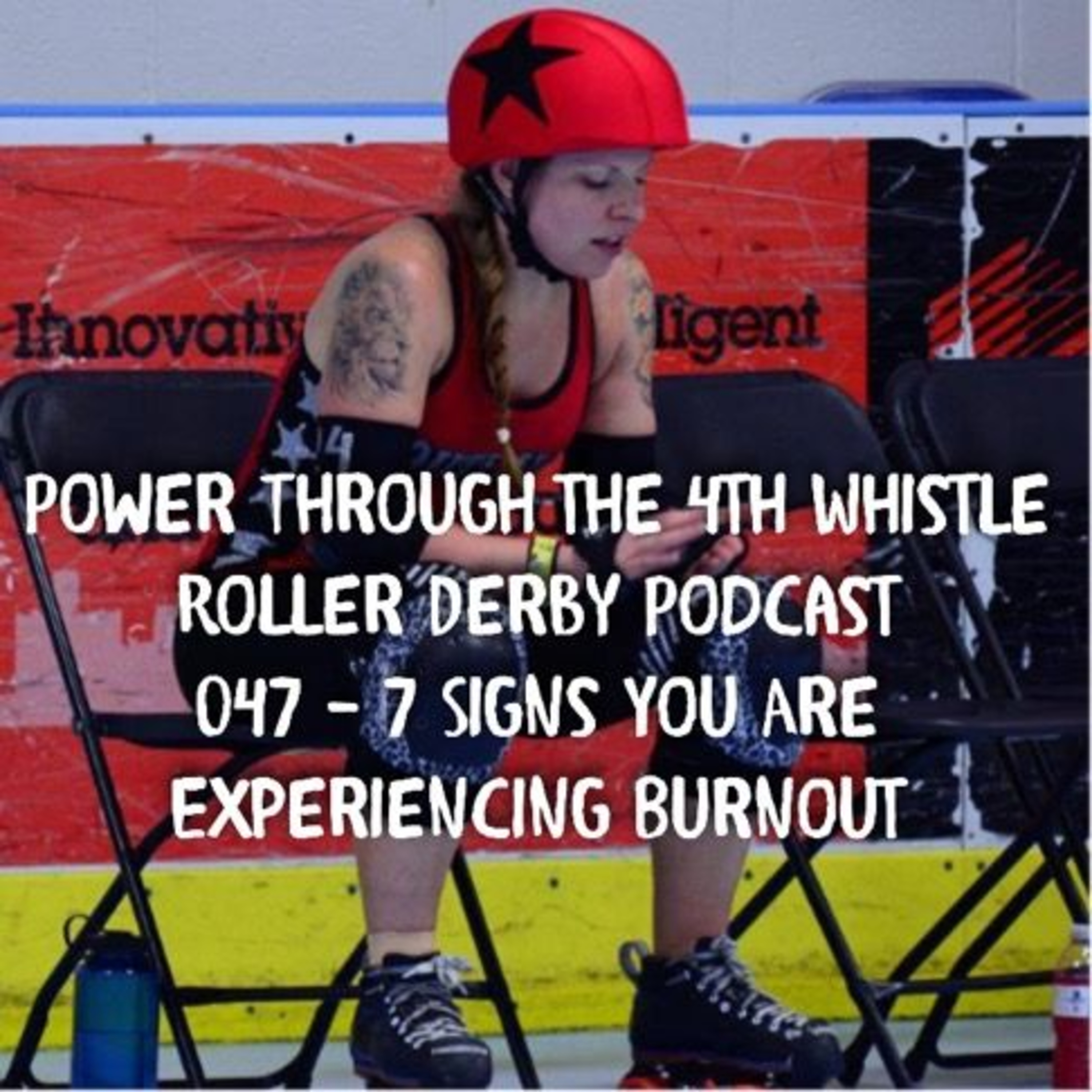 Power Through the 4th Whistle Roller Derby Podcast