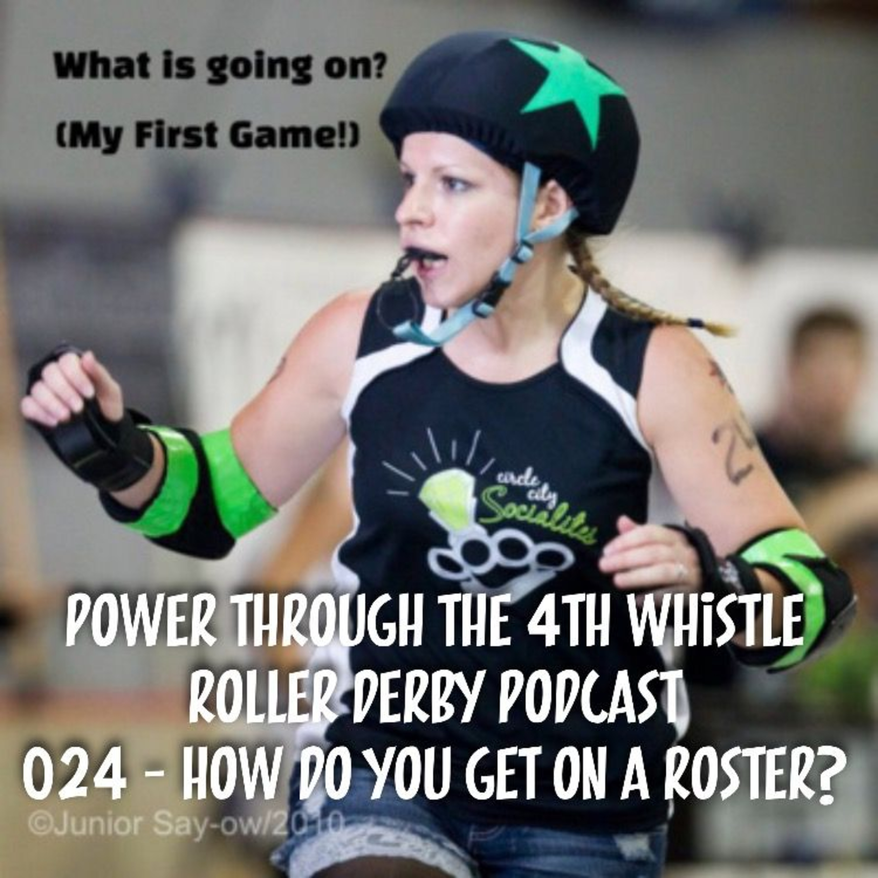 Roller Derby Thoughts - 024 - How Do You Get on a Roster? artwork