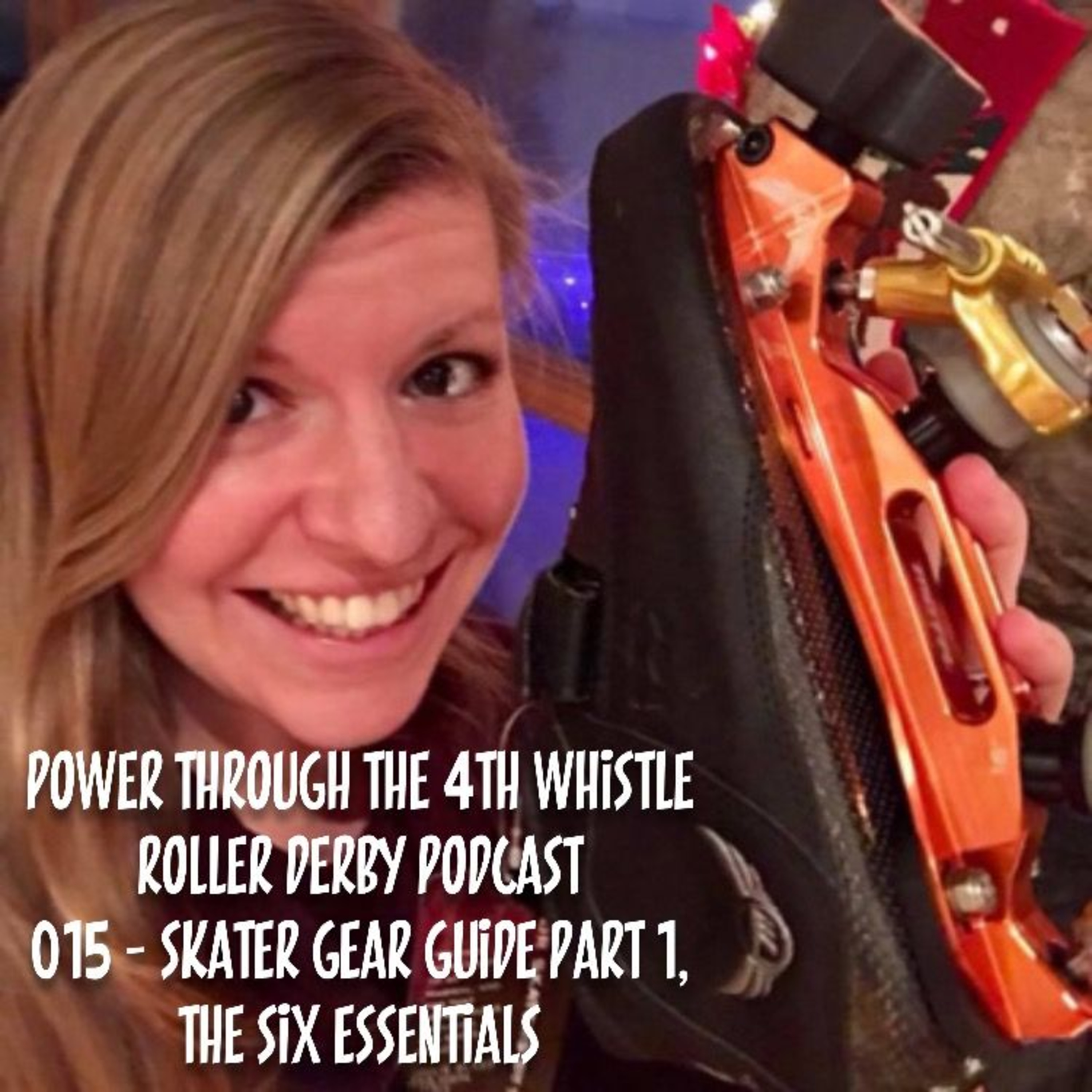 Power Through the 4th Whistle Roller Derby Podcast