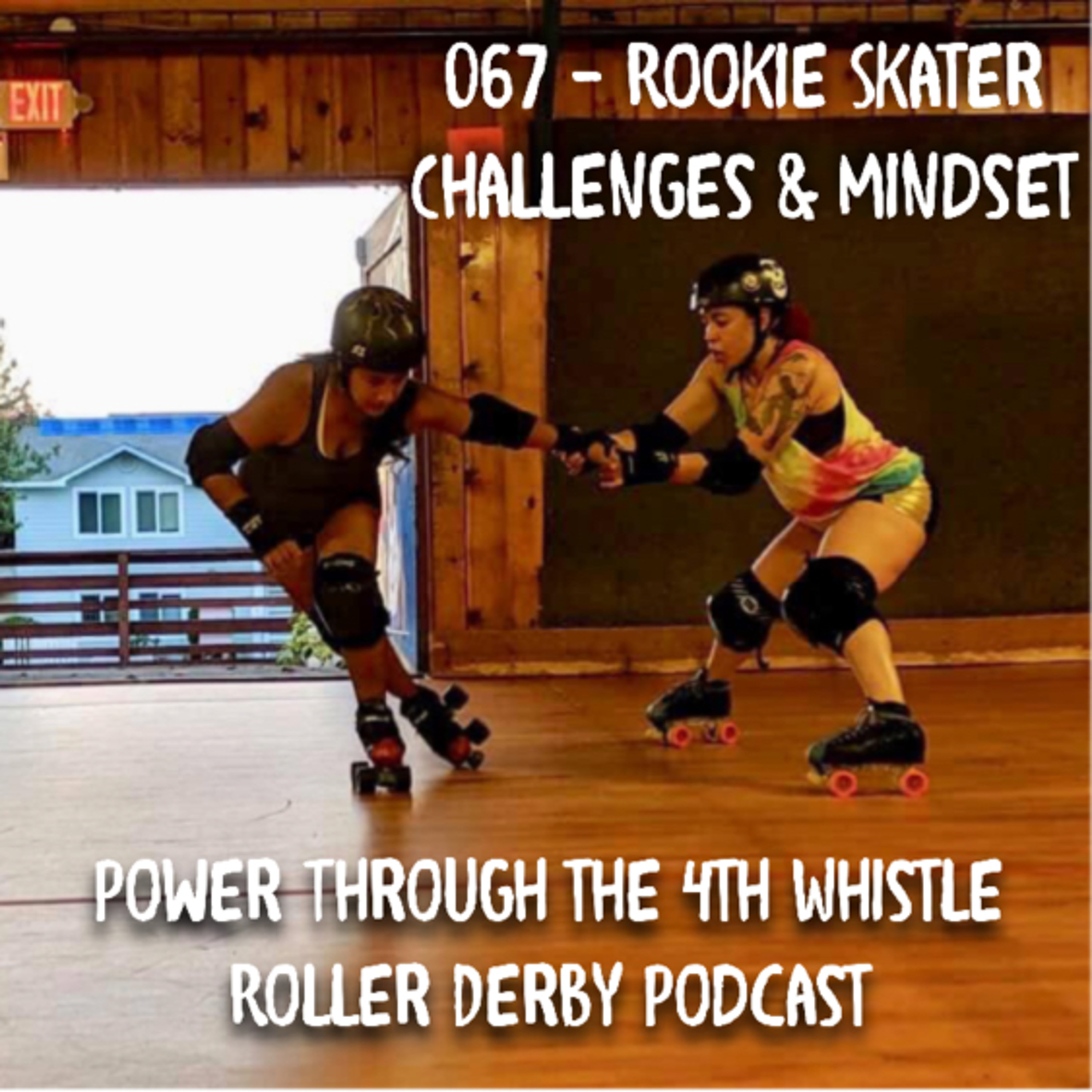 Power Through the 4th Whistle Roller Derby Podcast