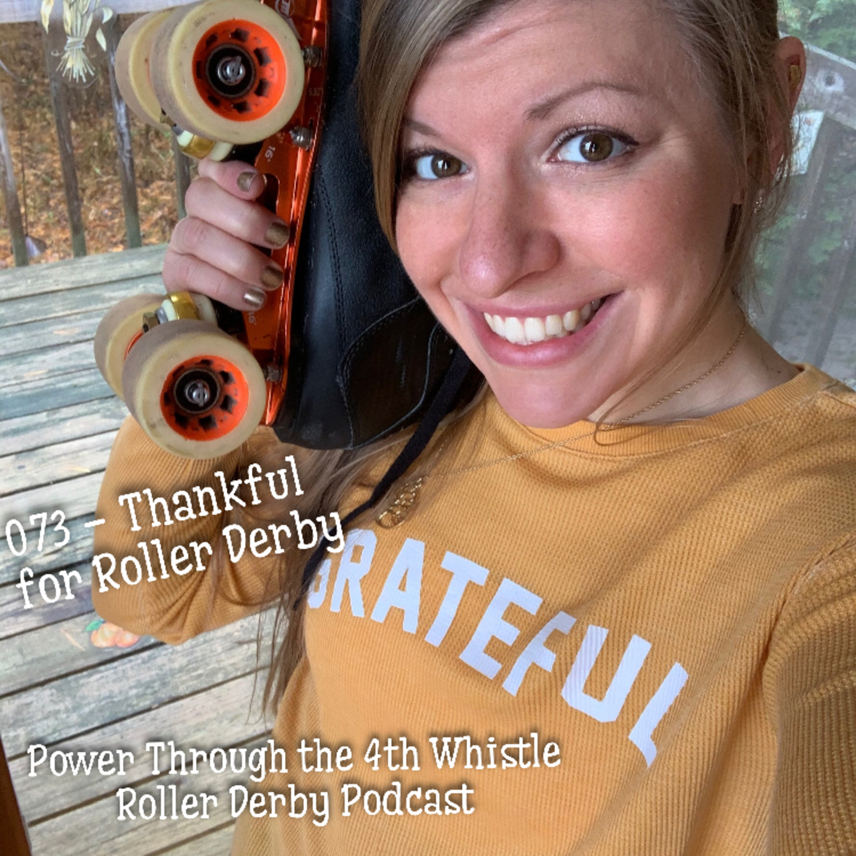 Power Through the 4th Whistle Roller Derby Podcast