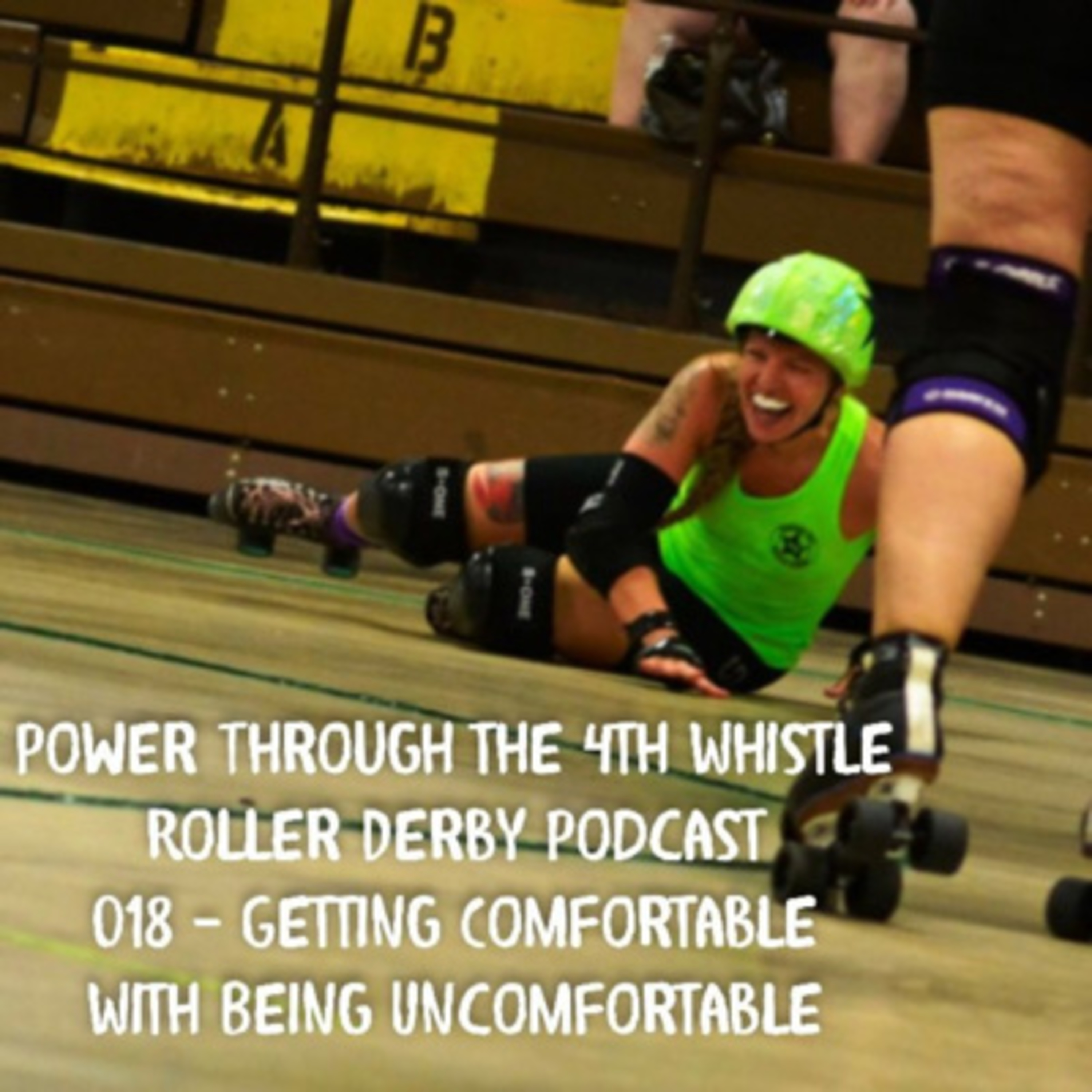 Power Through the 4th Whistle Roller Derby Podcast