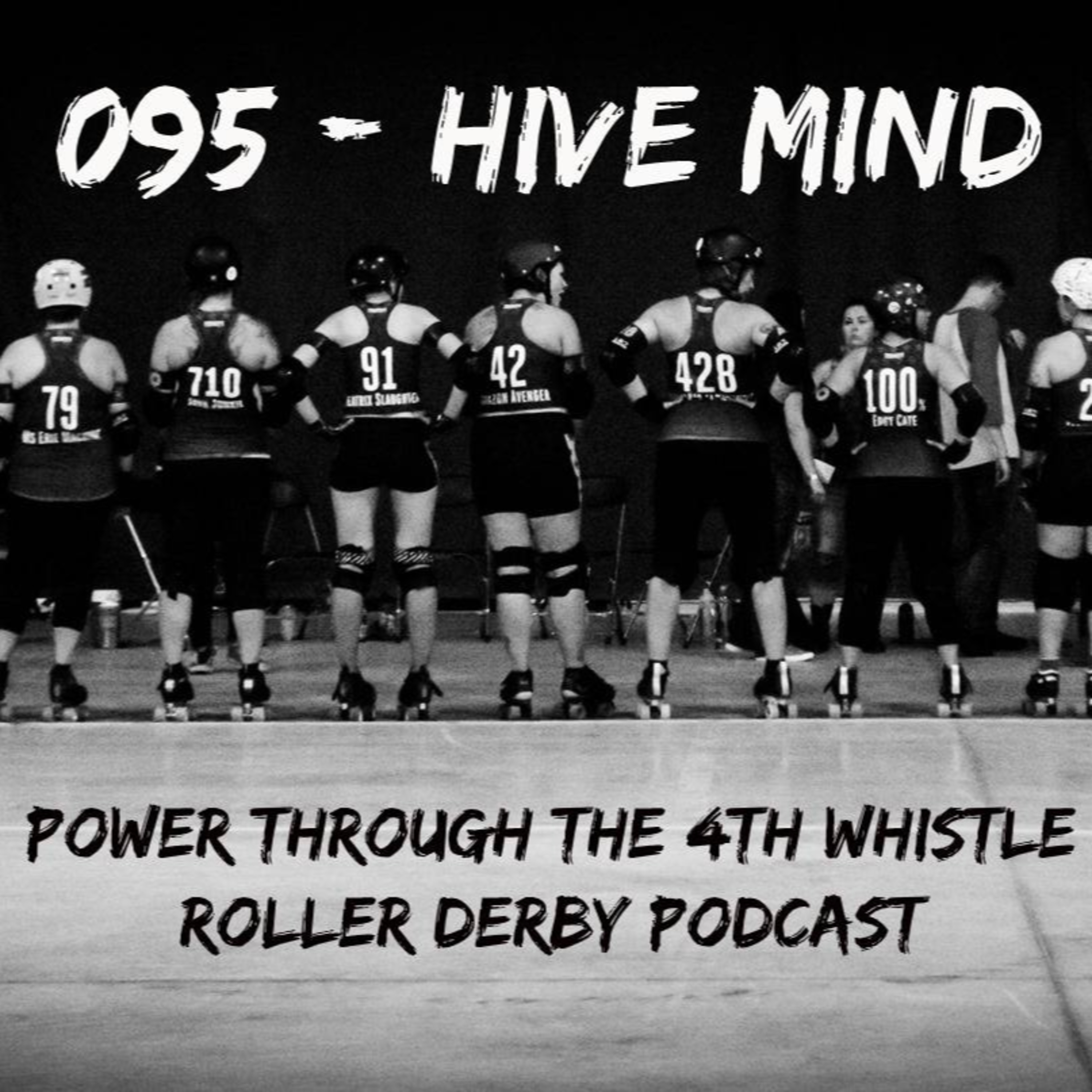 Power Through the 4th Whistle Roller Derby Podcast