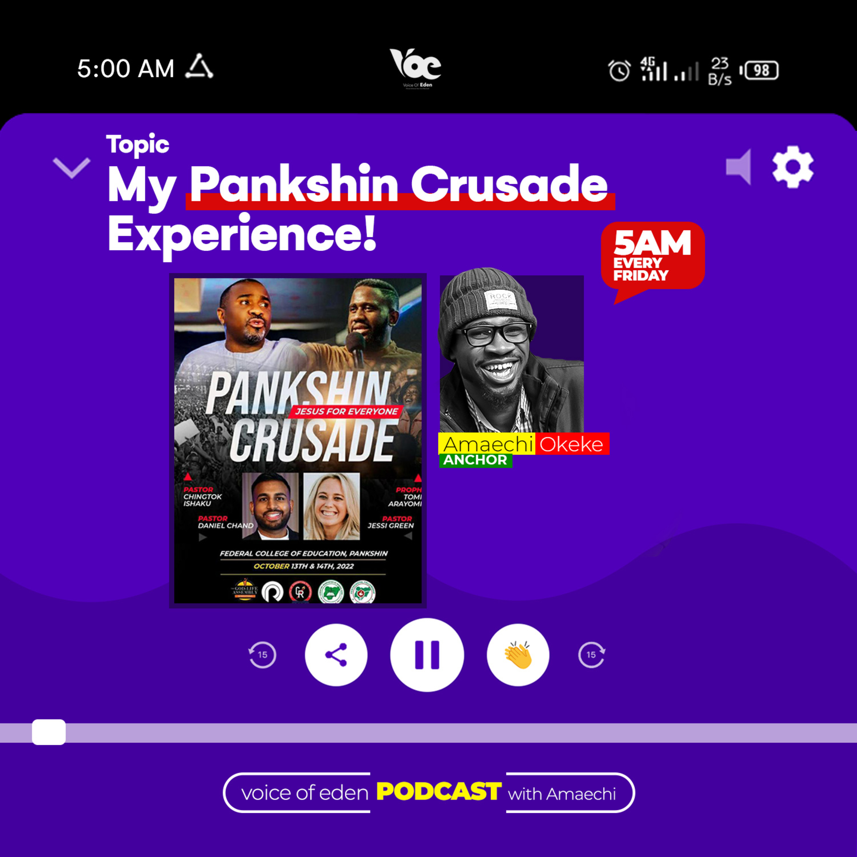 Voice of Eden with Amaechi
