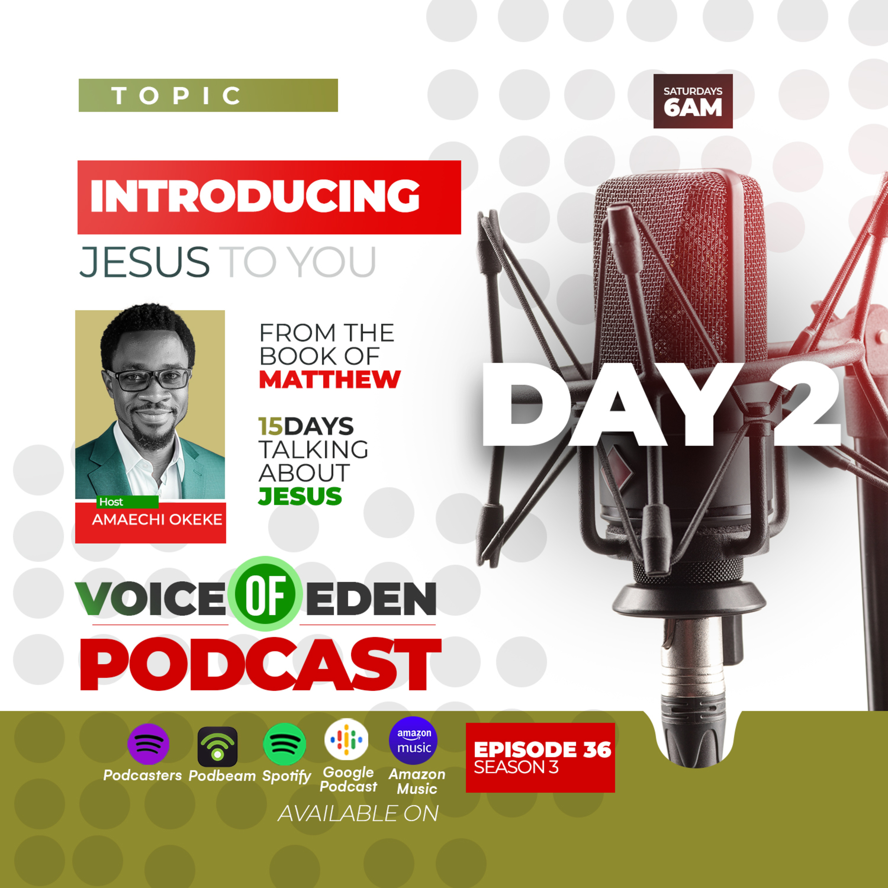 Voice of Eden with Amaechi