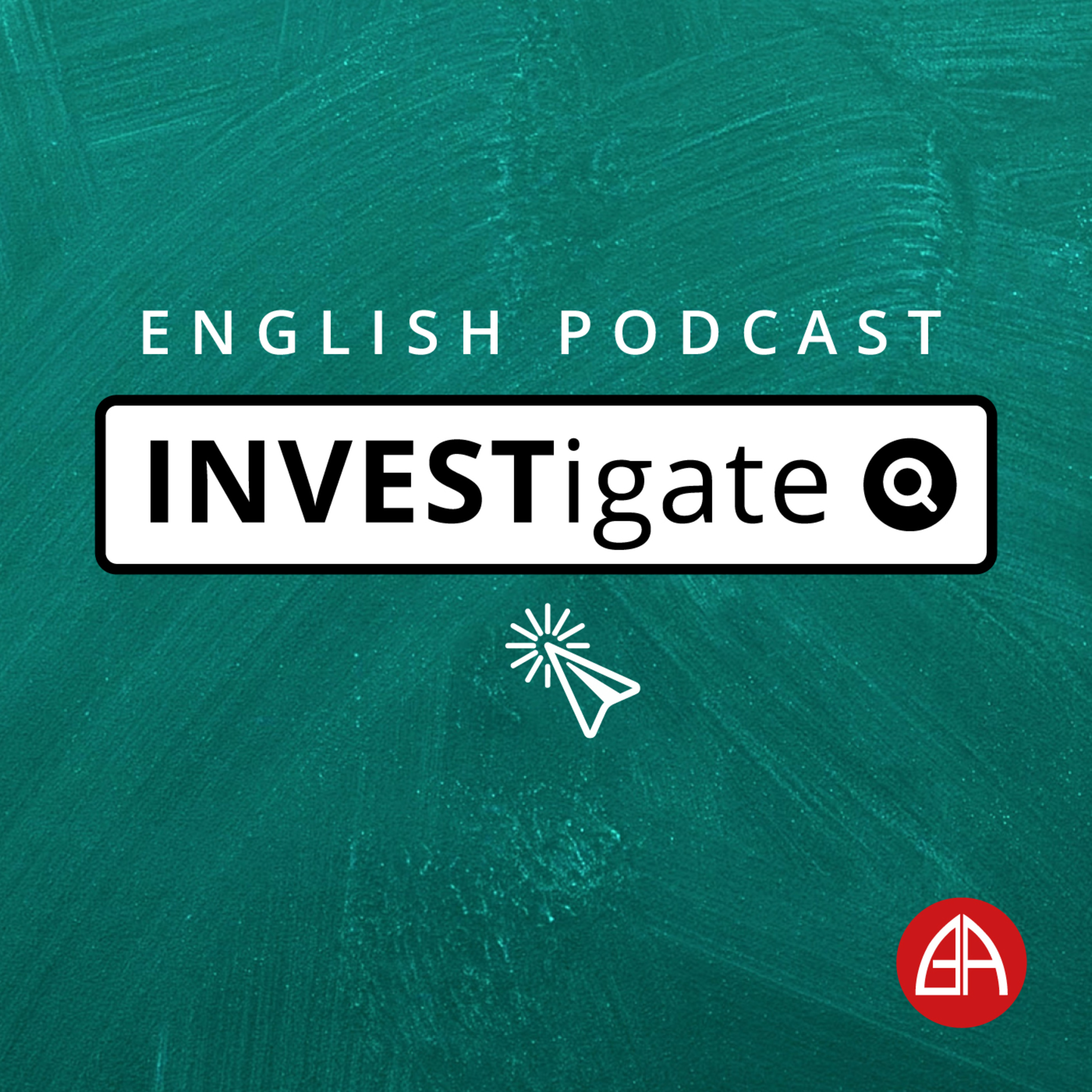 17 October 2021 – INVESTigate #1 : What Matters episode artwork